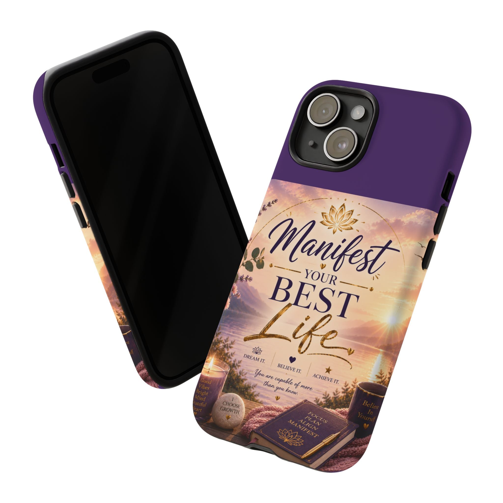 Manifest Your Best Life Phone Case — Inspirational Spiritual Protective Cover