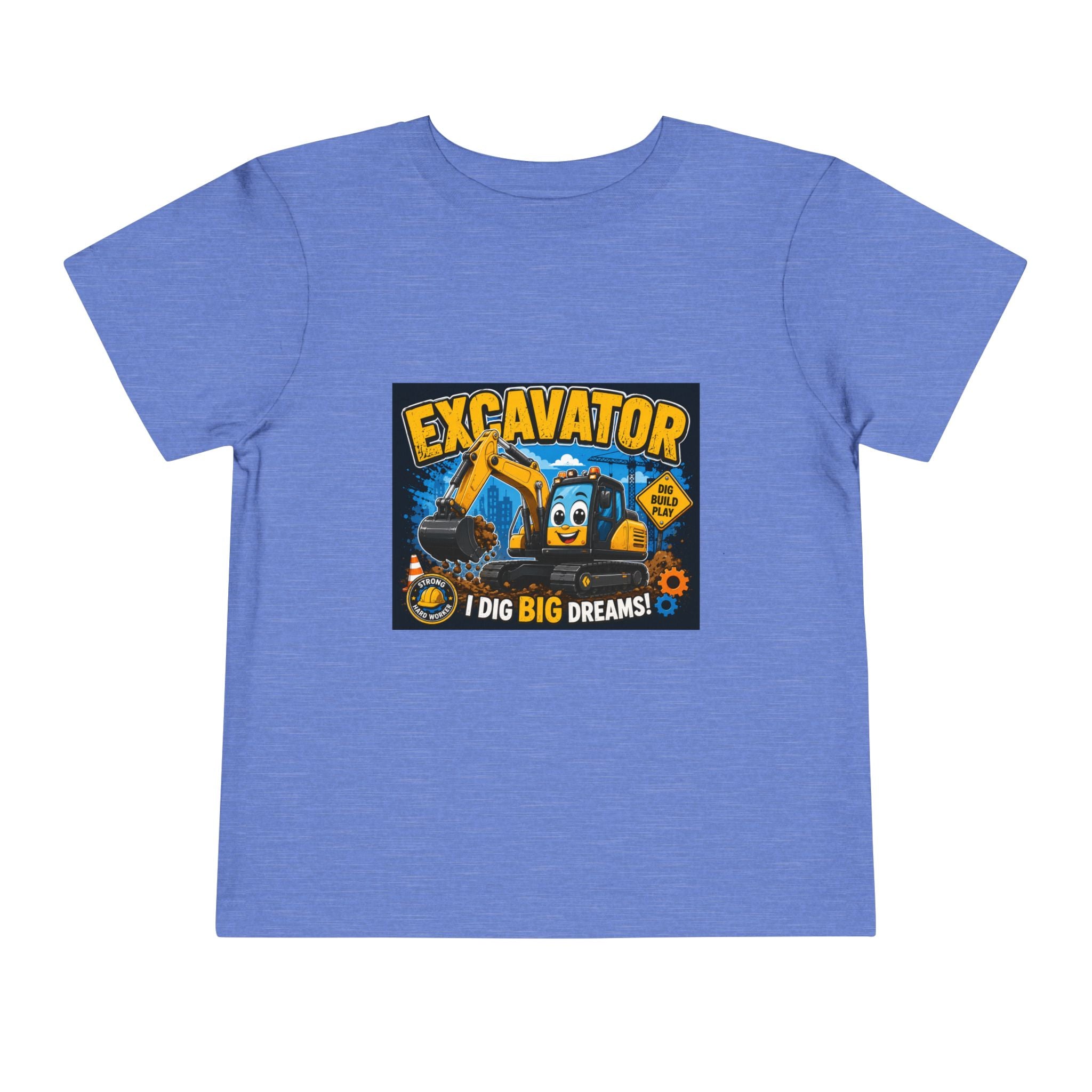 Excavator Toddler Tee — "I Dig Big Dreams" Construction Shirt