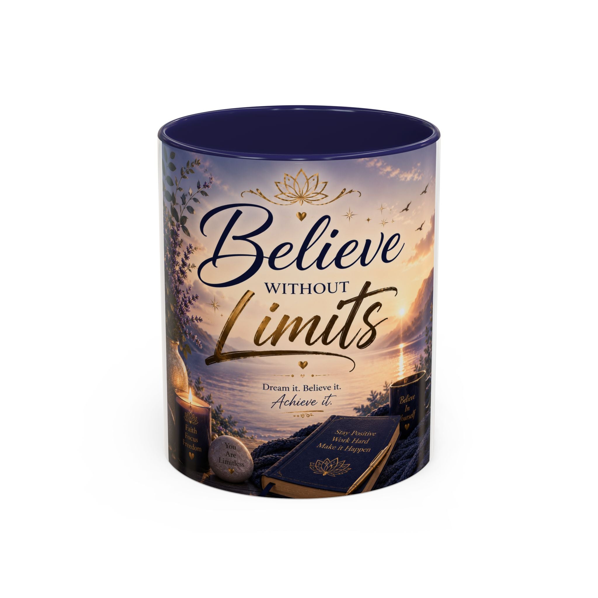 Believe Without Limits Coffee Mug — Inspirational Motivational Ceramic Mug (11/15oz)