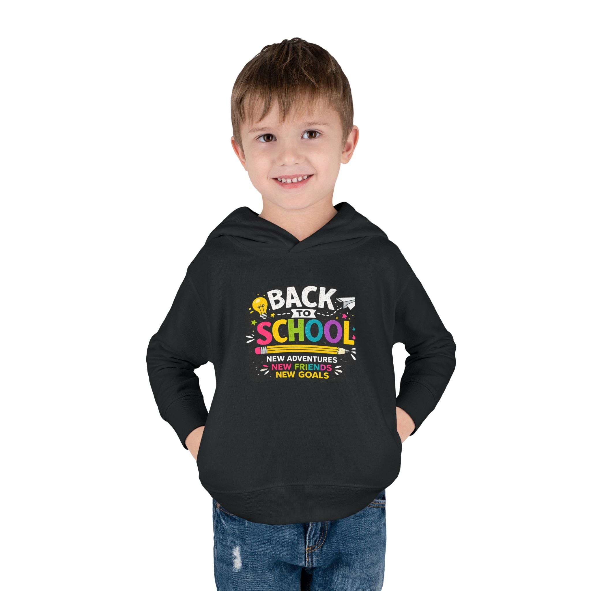 Back to School Toddler Hoodie — "Back to School: New Adventures, New Friends, New Goals"