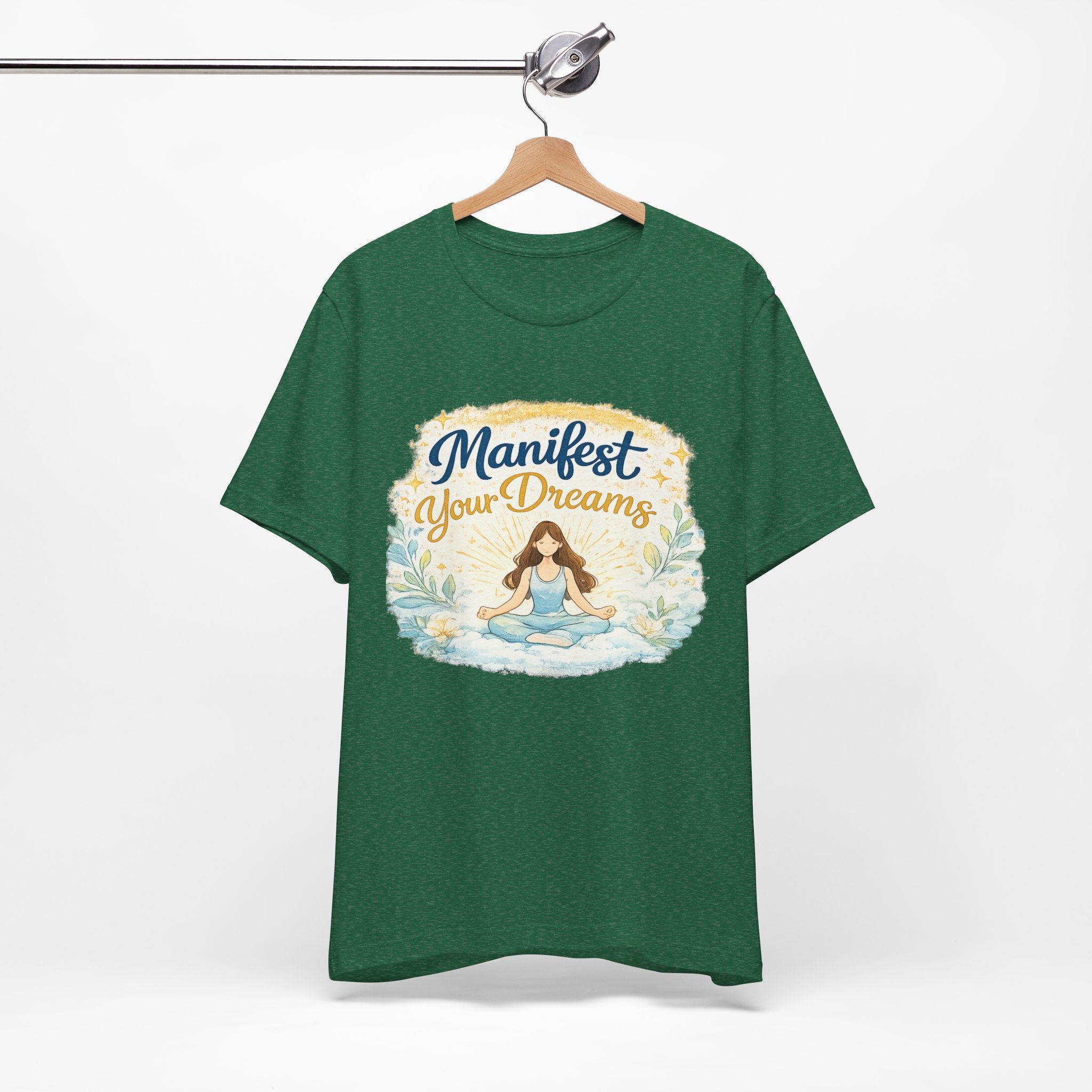 Manifest Your Dreams Tee — Meditation Yoga Inspirational T‑Shirt