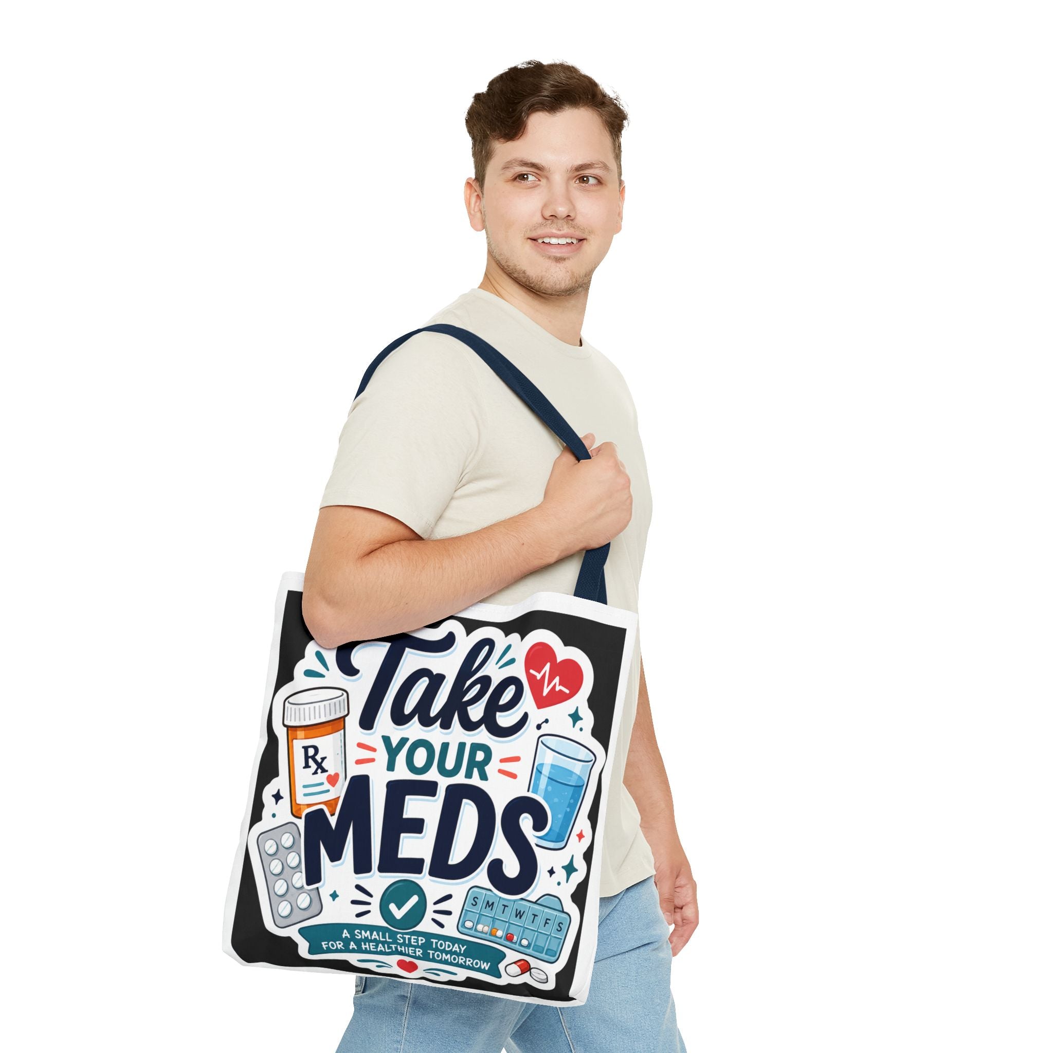 Take Your Meds Tote Bag — Reminder Pharmacy Pill Health Awareness Tote