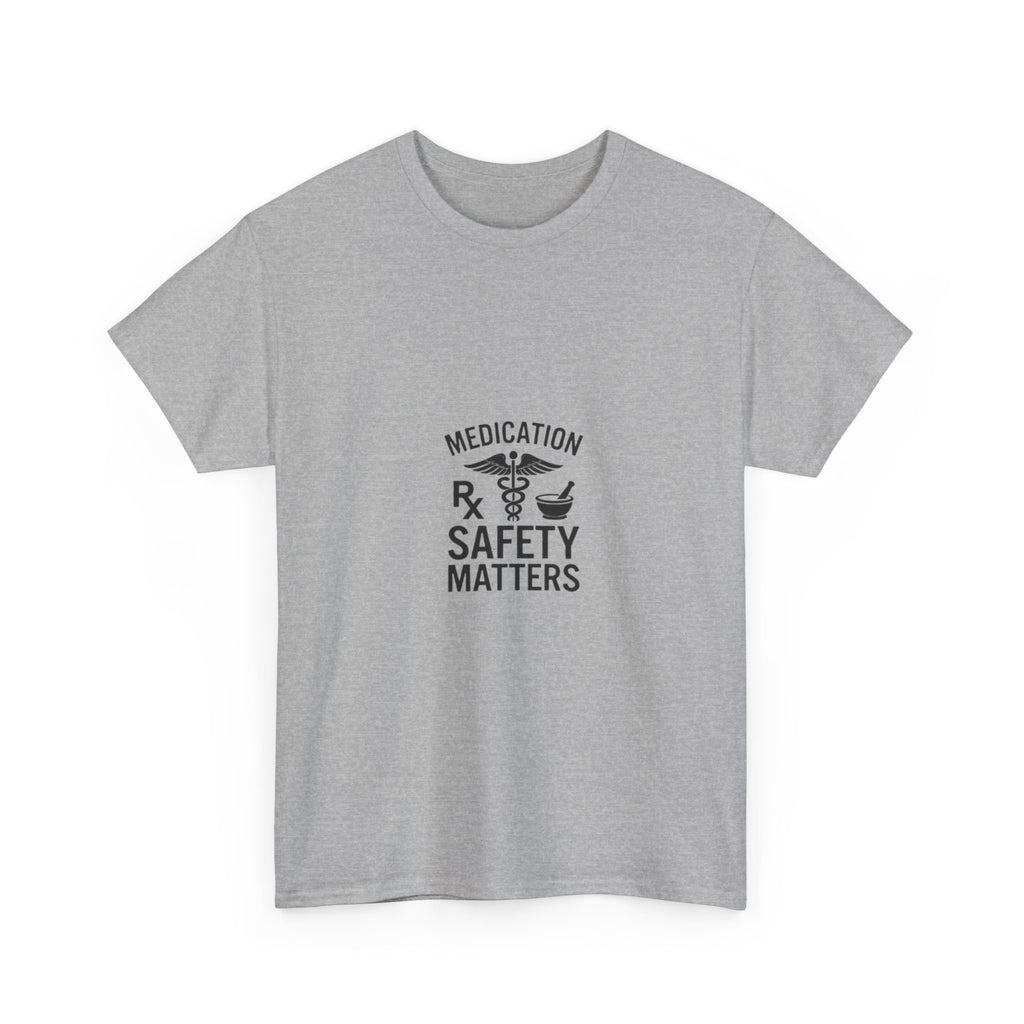 Medication Safety Matters T-Shirt