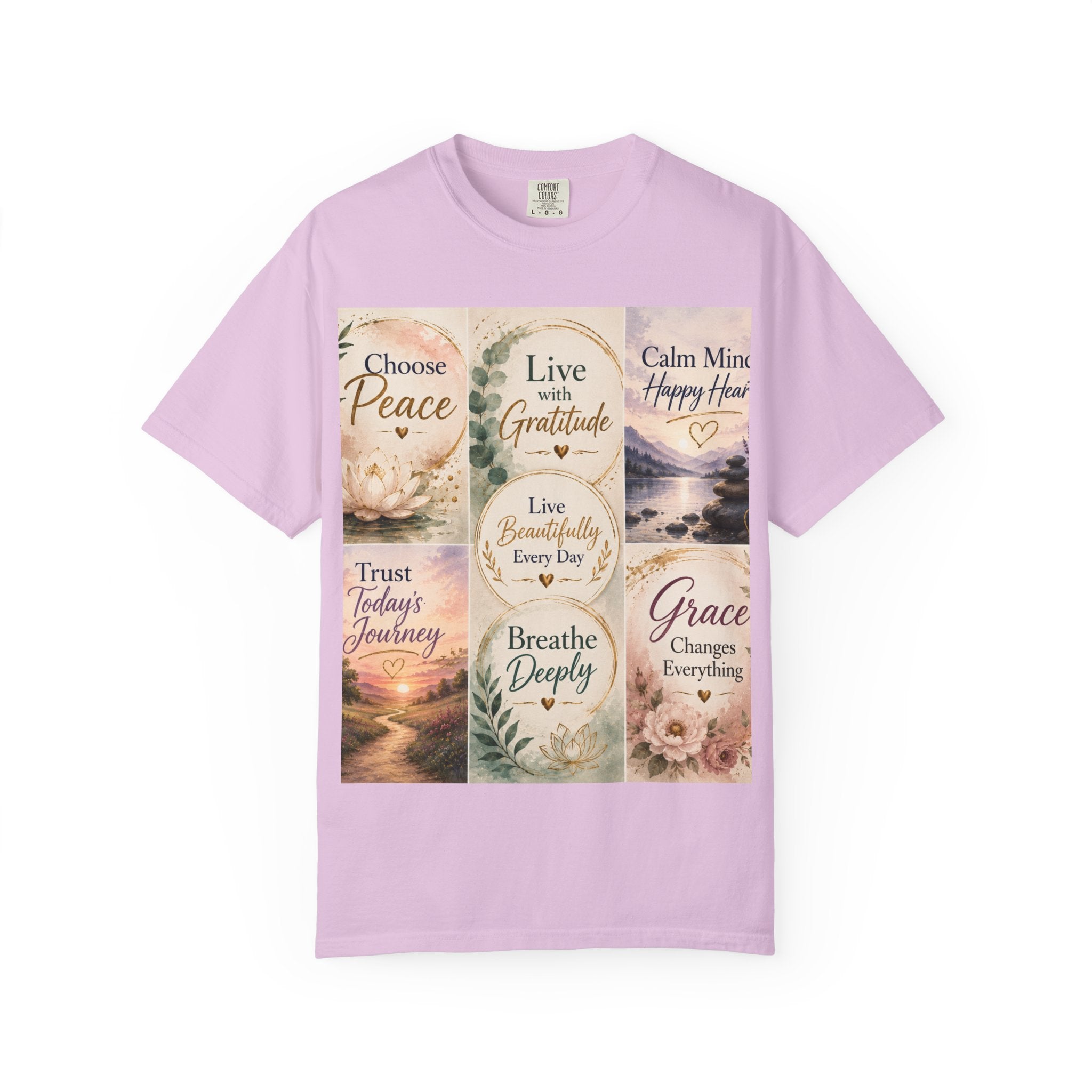 Inspirational Quote T-Shirt — Choose Peace, Live with Gratitude, Breathe Deeply