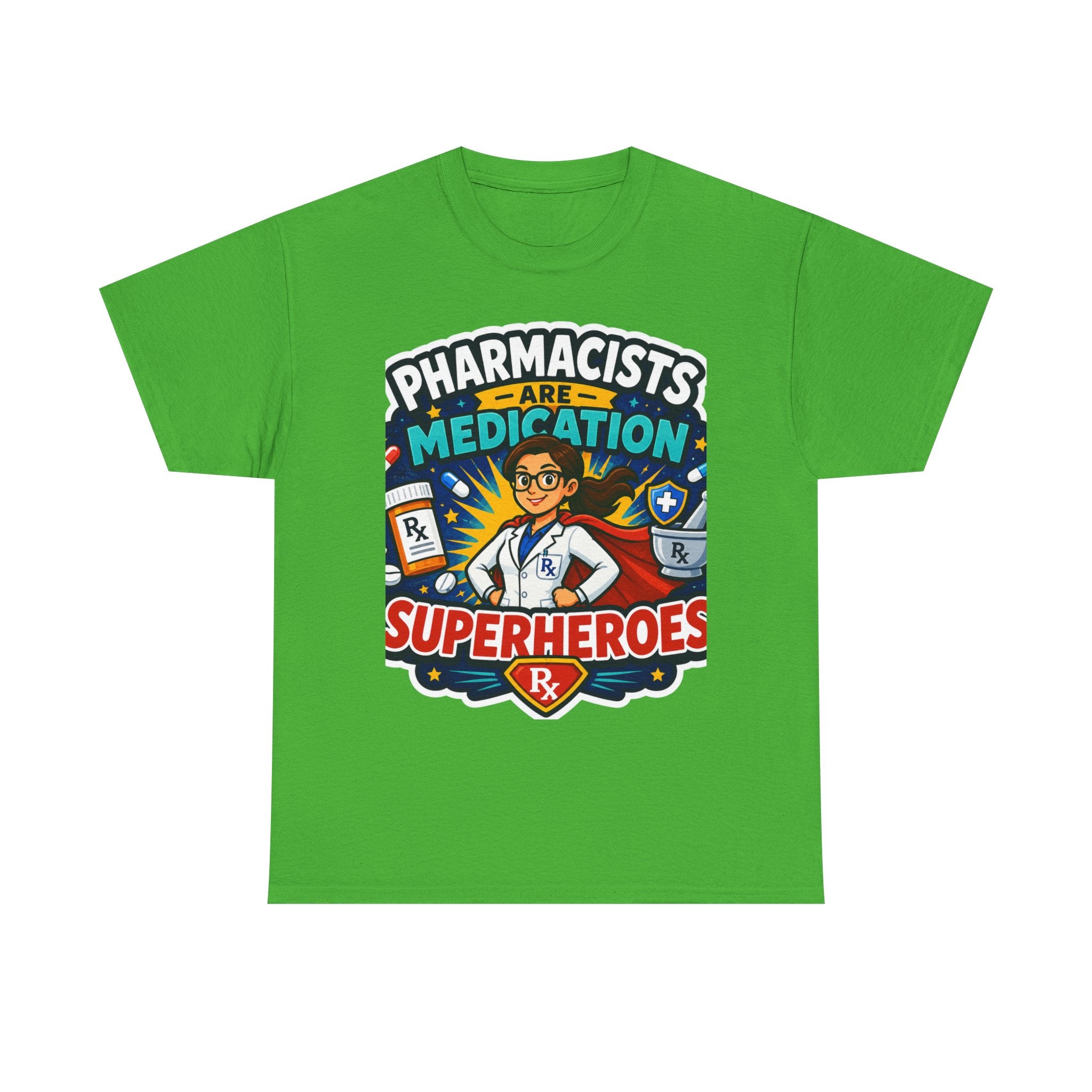 Pharmacists Are Medication Superheroes T-Shirt