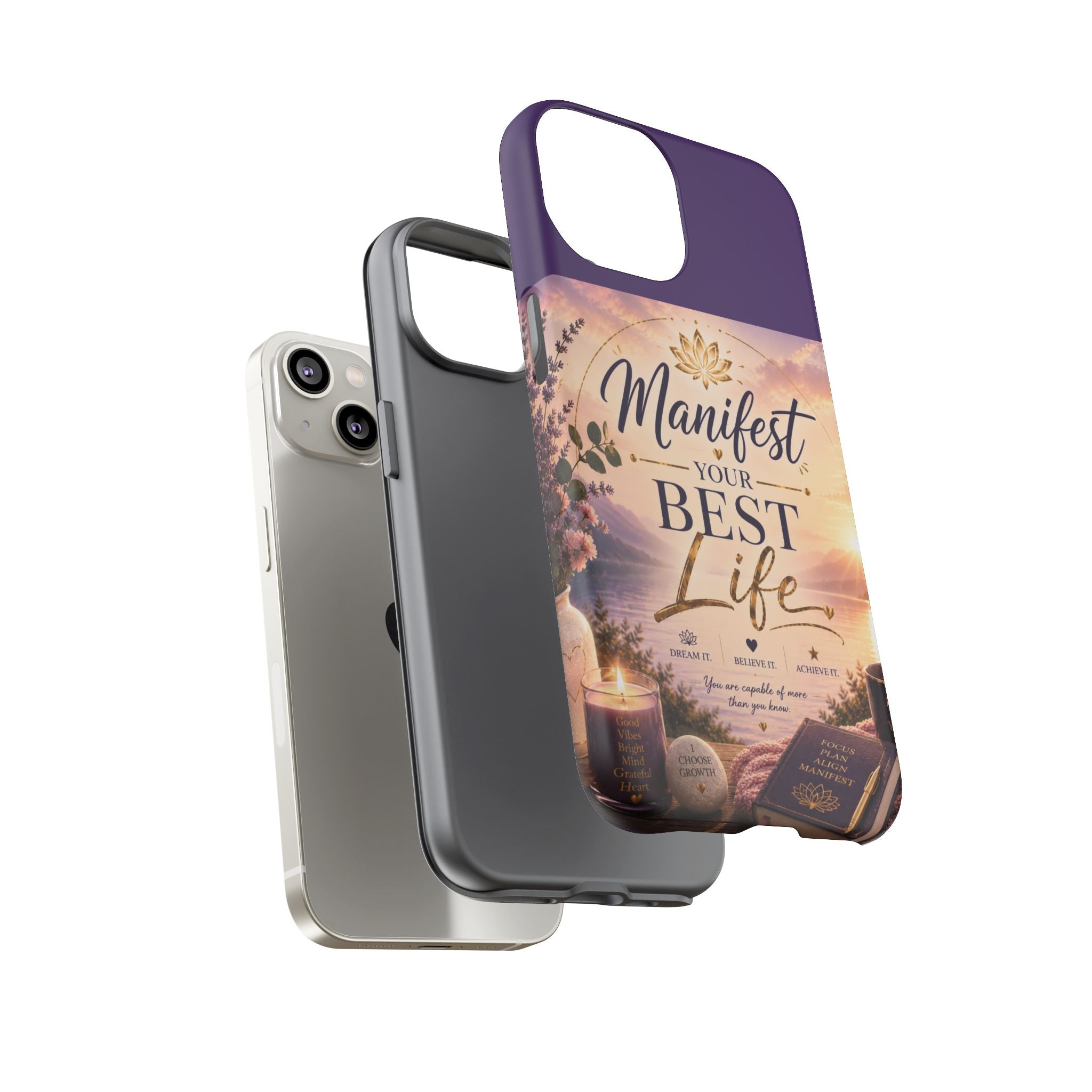 Manifest Your Best Life Phone Case — Inspirational Spiritual Protective Cover