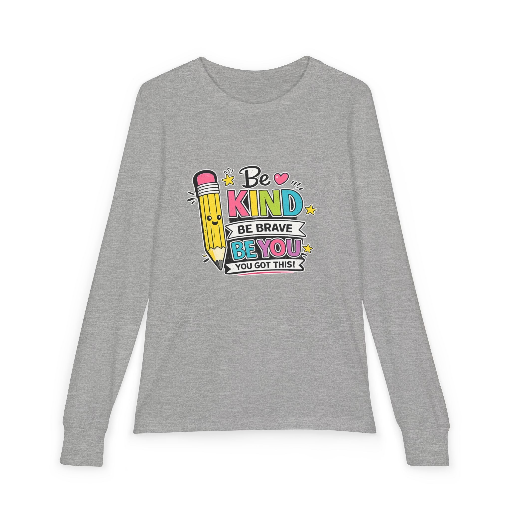 Be Kind Pencil Youth Long Sleeve Tee — "Be Kind, Be Brave, Be You" Back-to-School Shirt