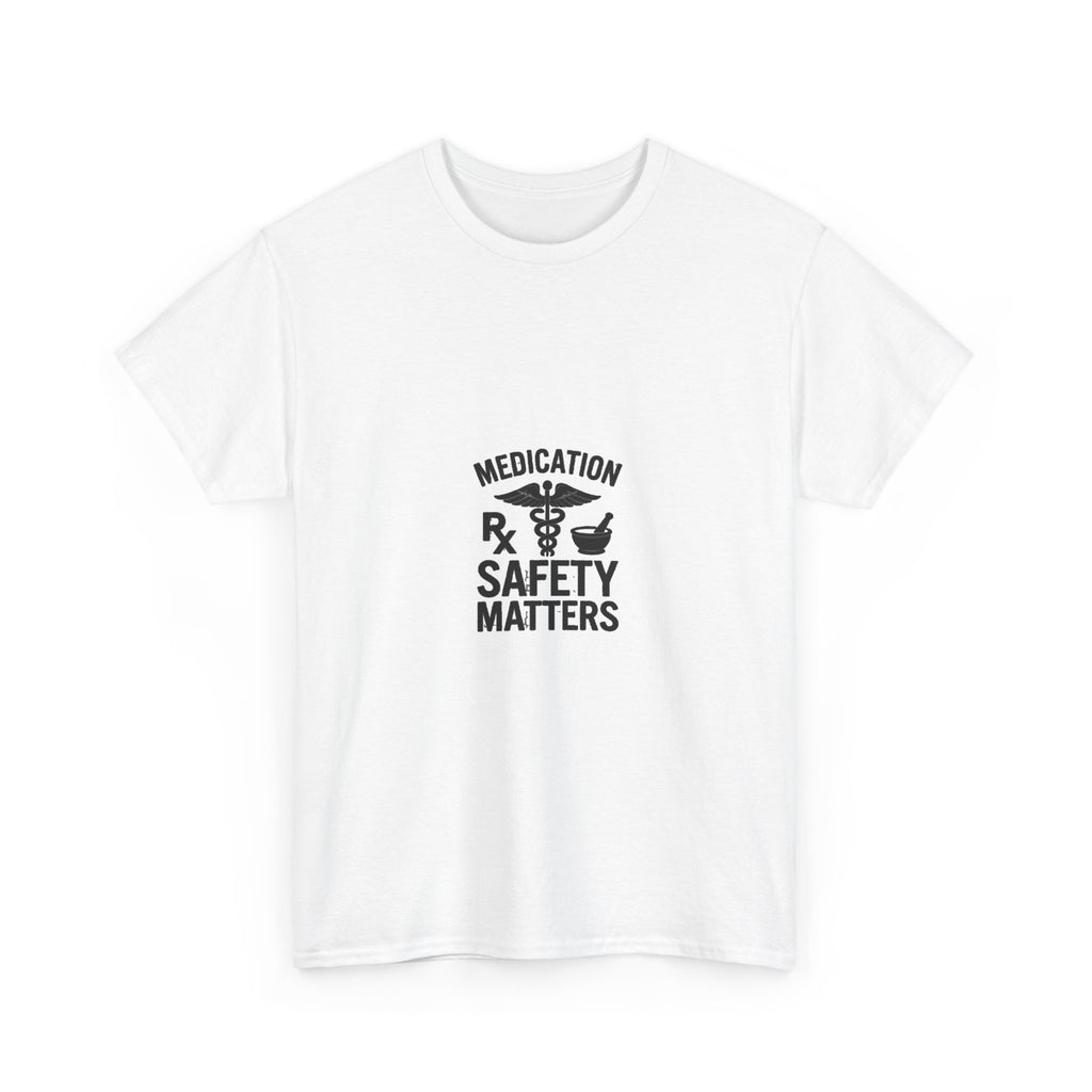 Medication Safety Matters T-Shirt
