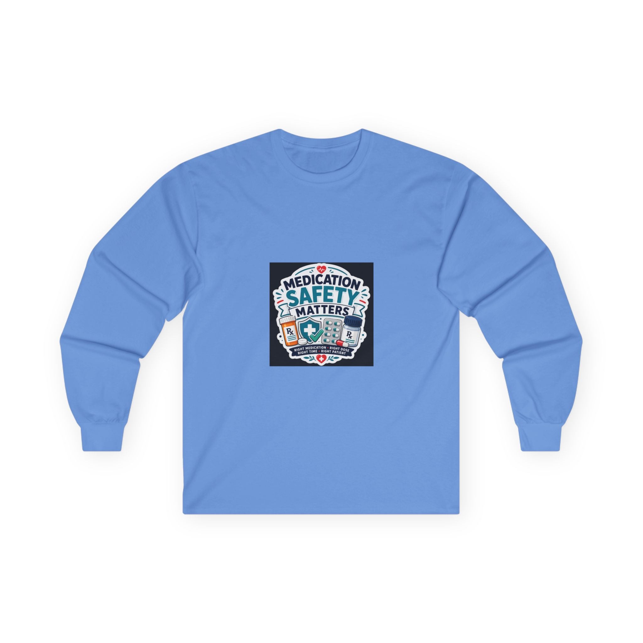 Medication Safety Matters Long Sleeve Tee