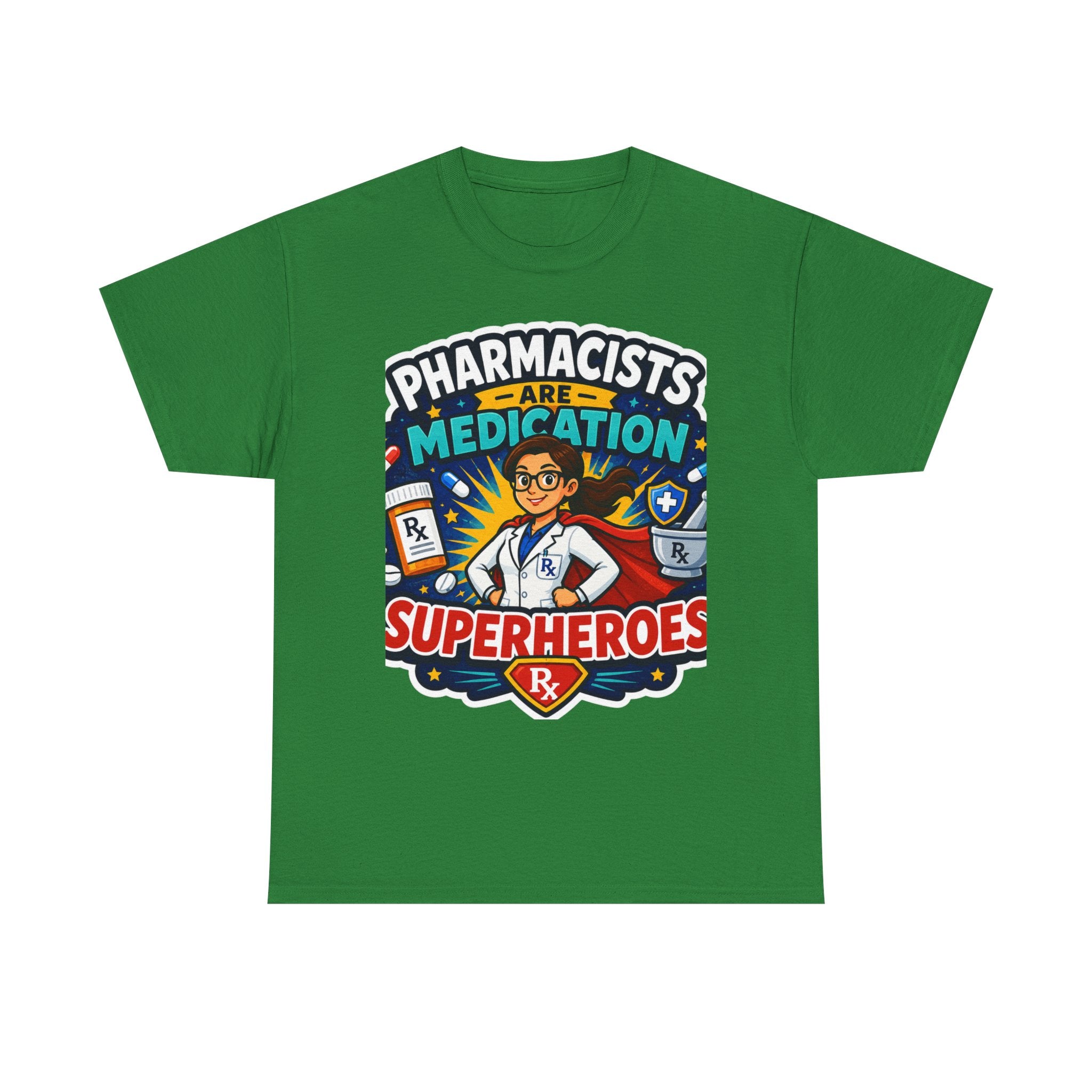 Pharmacists Are Medication Superheroes T-Shirt
