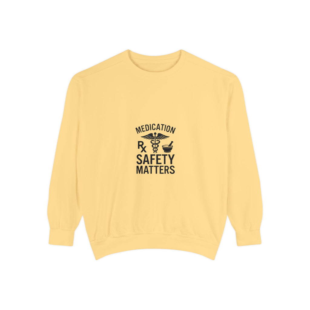 Medication Safety Matters Sweatshirt — Rx Pharmacy Nurse Healthcare Crewneck