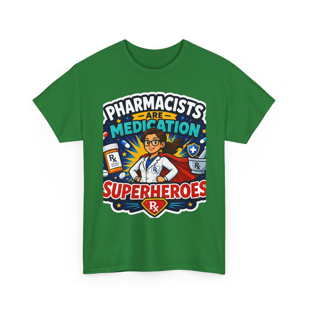 Pharmacists Are Medication Superheroes T-Shirt