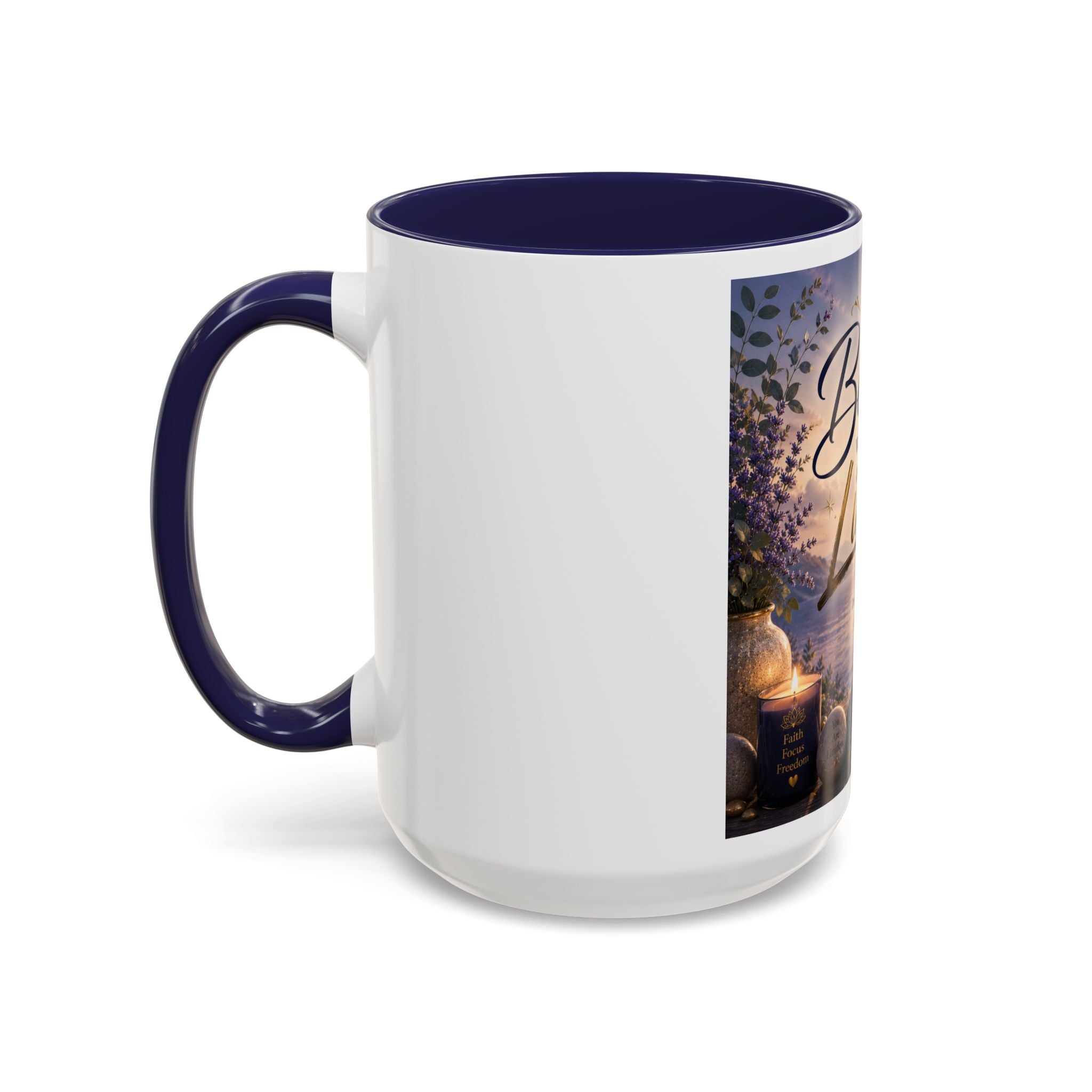 Believe Without Limits Coffee Mug — Inspirational Motivational Ceramic Mug (11/15oz)