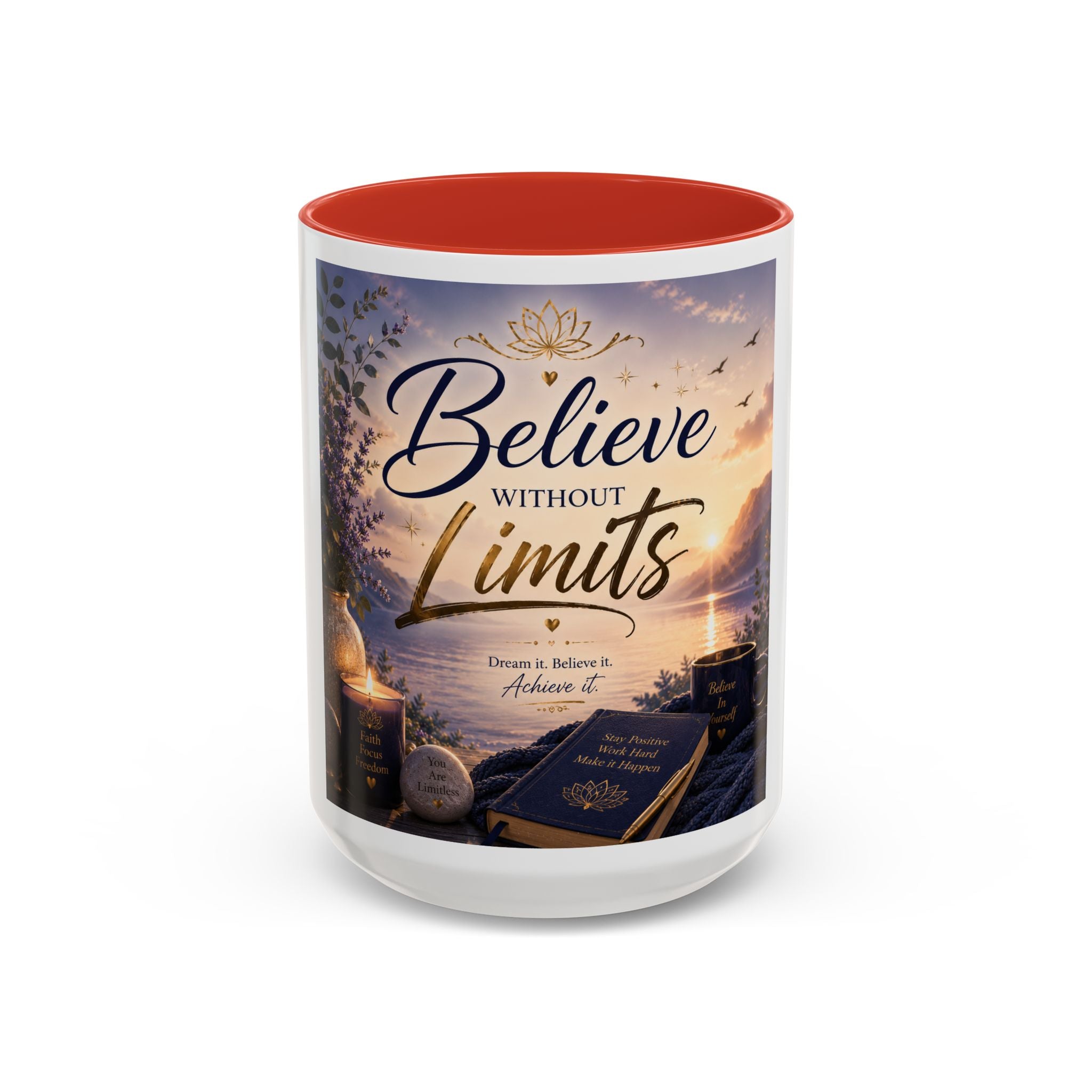Believe Without Limits Coffee Mug — Inspirational Motivational Ceramic Mug (11/15oz)