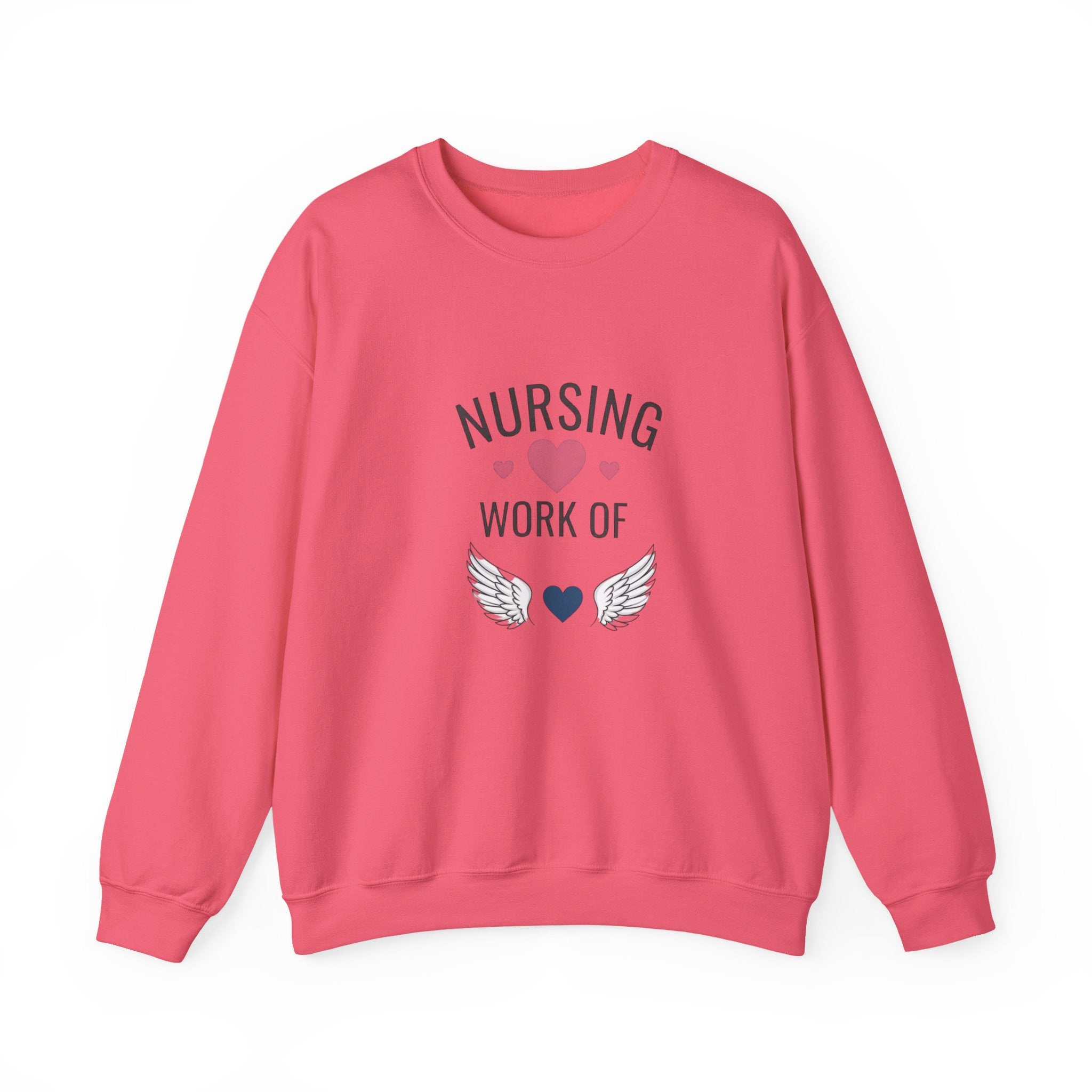 Nursing Work of Heart Crewneck Sweatshirt — Nurse Appreciation Pullover