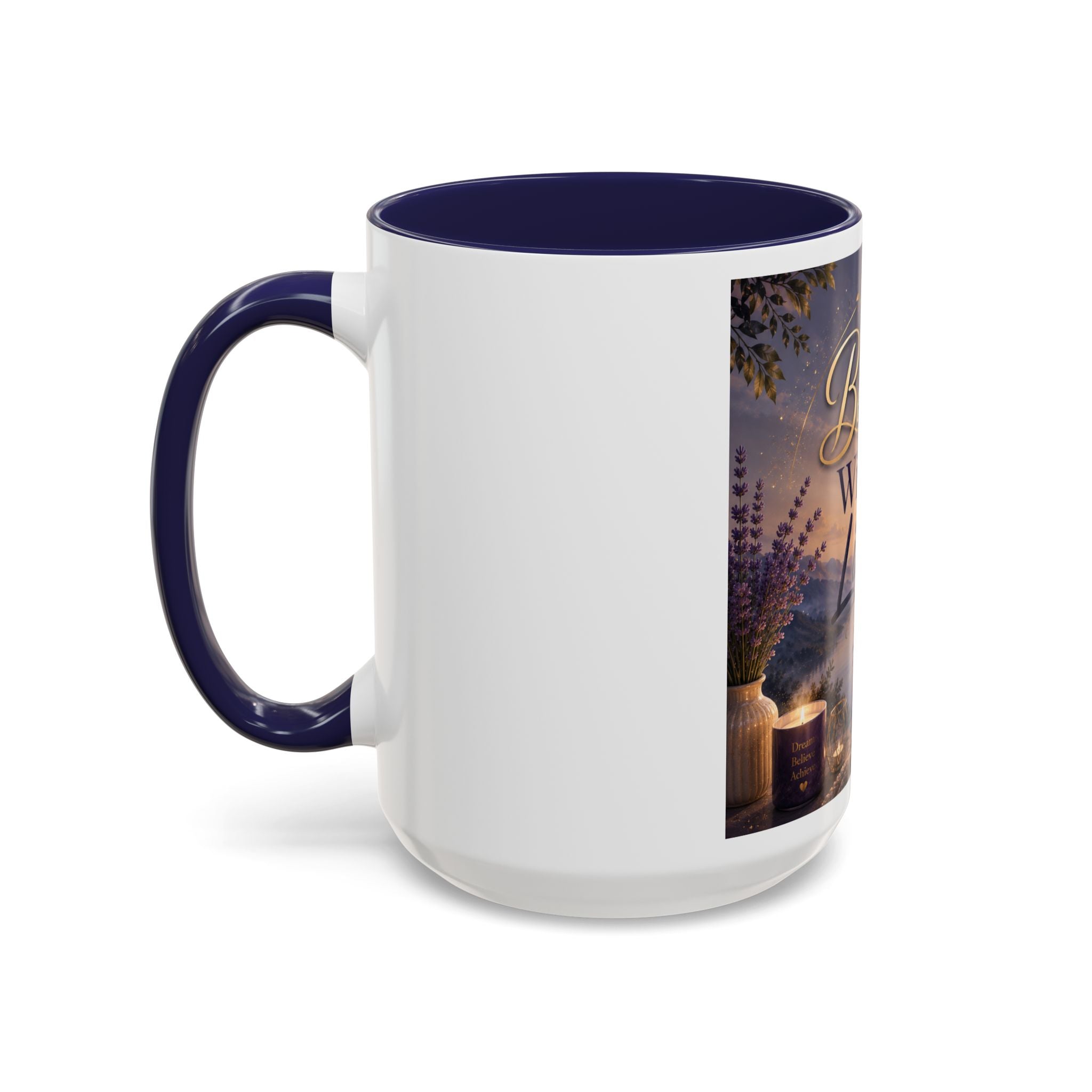 Believe Without Limits Inspirational Coffee Mug (11/15oz)