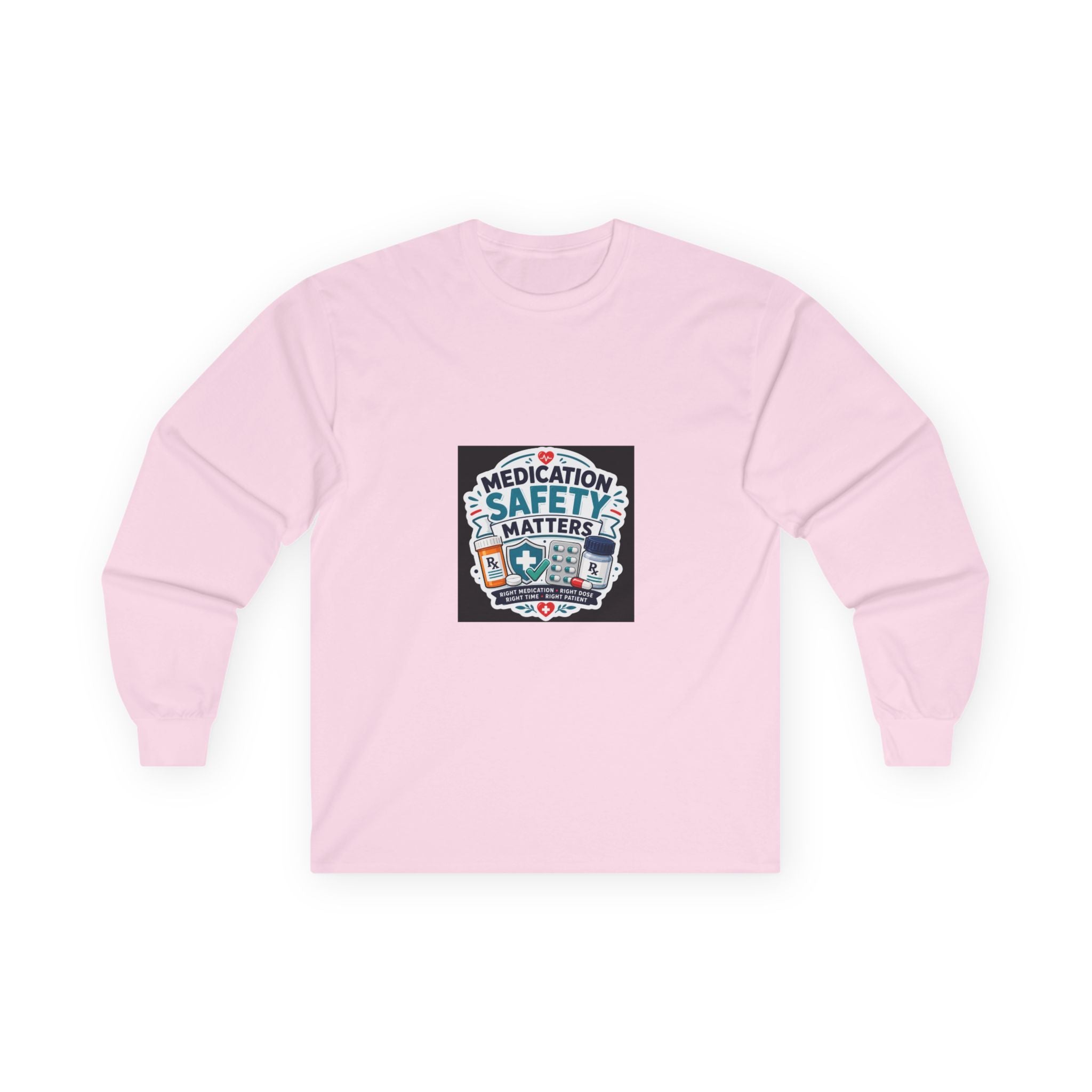 Medication Safety Matters Long Sleeve Tee