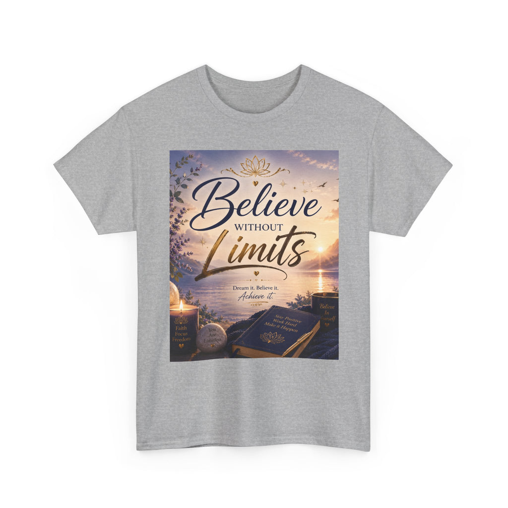 Believe Without Limits T-Shirt — Inspirational Faith Graphic Tee