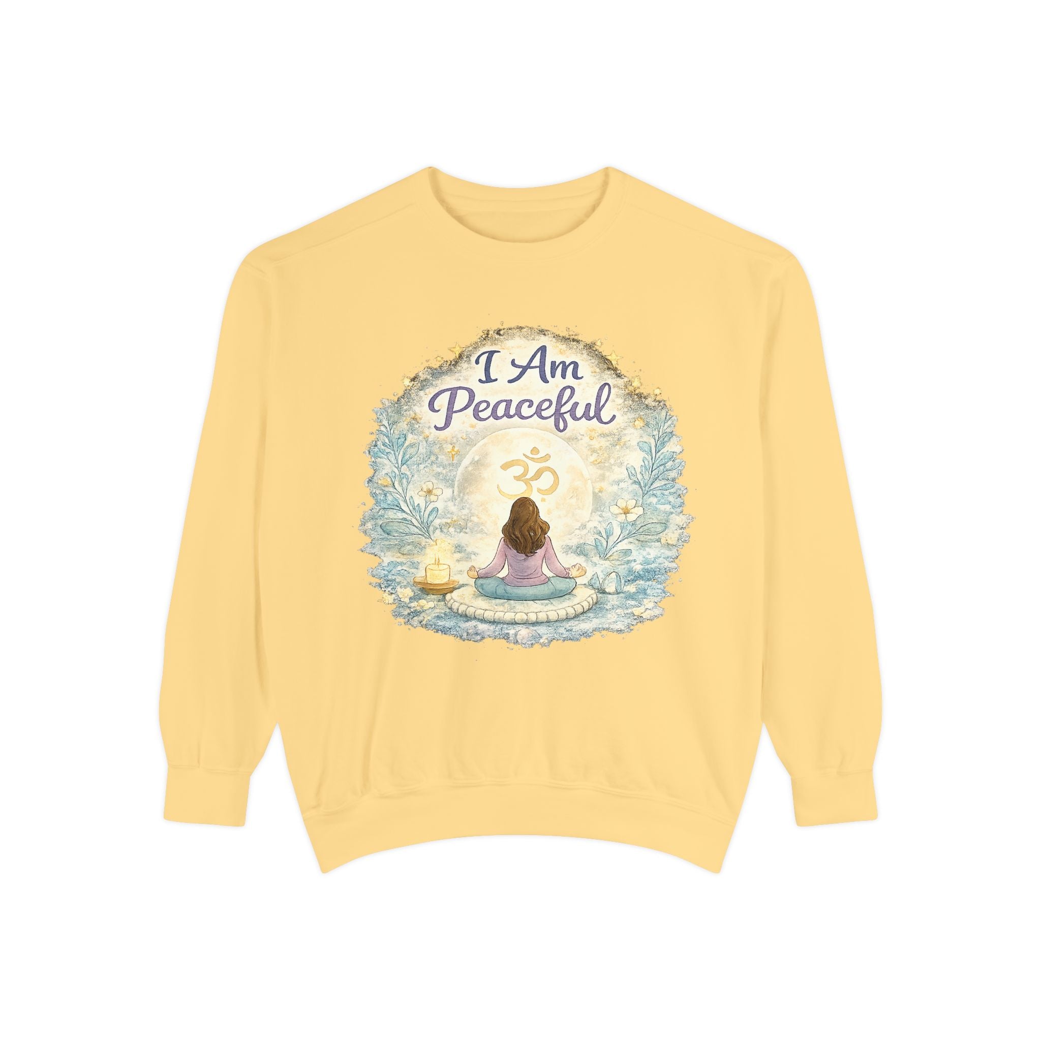 Peaceful Meditation Sweatshirt — "I Am Peaceful" Cozy Wellness Pullover