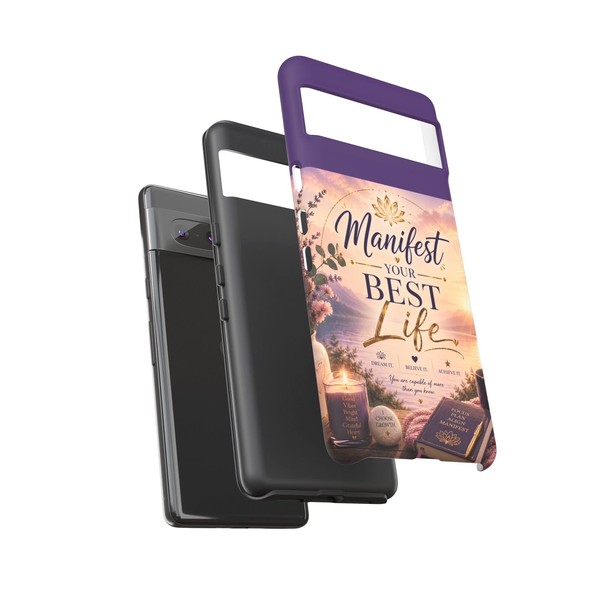 Manifest Your Best Life Phone Case — Inspirational Spiritual Protective Cover