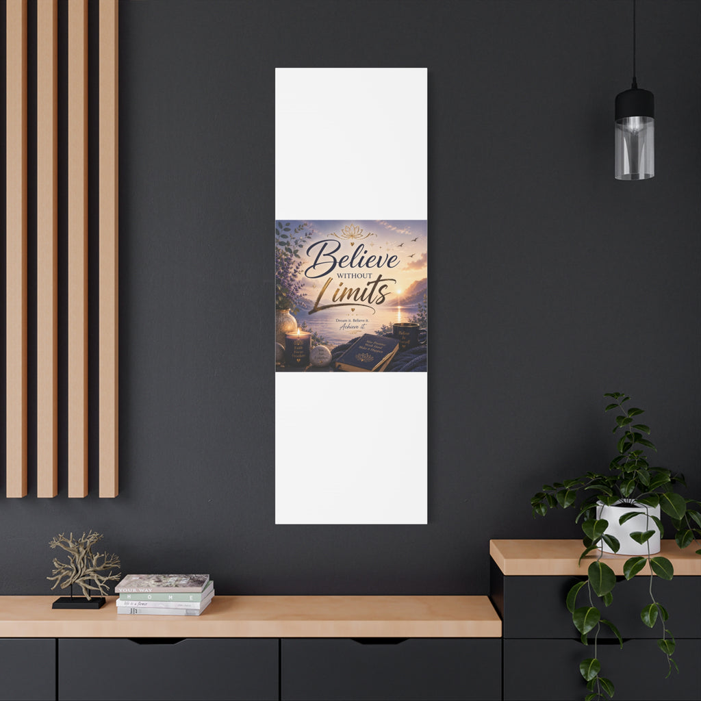 Believe Without Limits Canvas Wall Art – Inspirational Stretched Matte Print