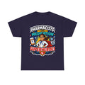 Pharmacists Are Medication Superheroes T-Shirt