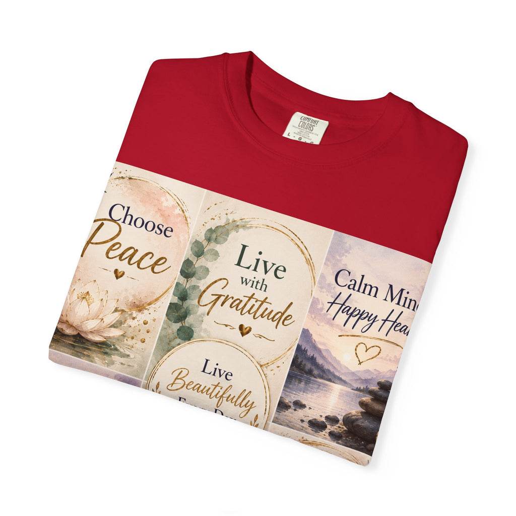 Inspirational Quote T-Shirt — Choose Peace, Live with Gratitude, Breathe Deeply