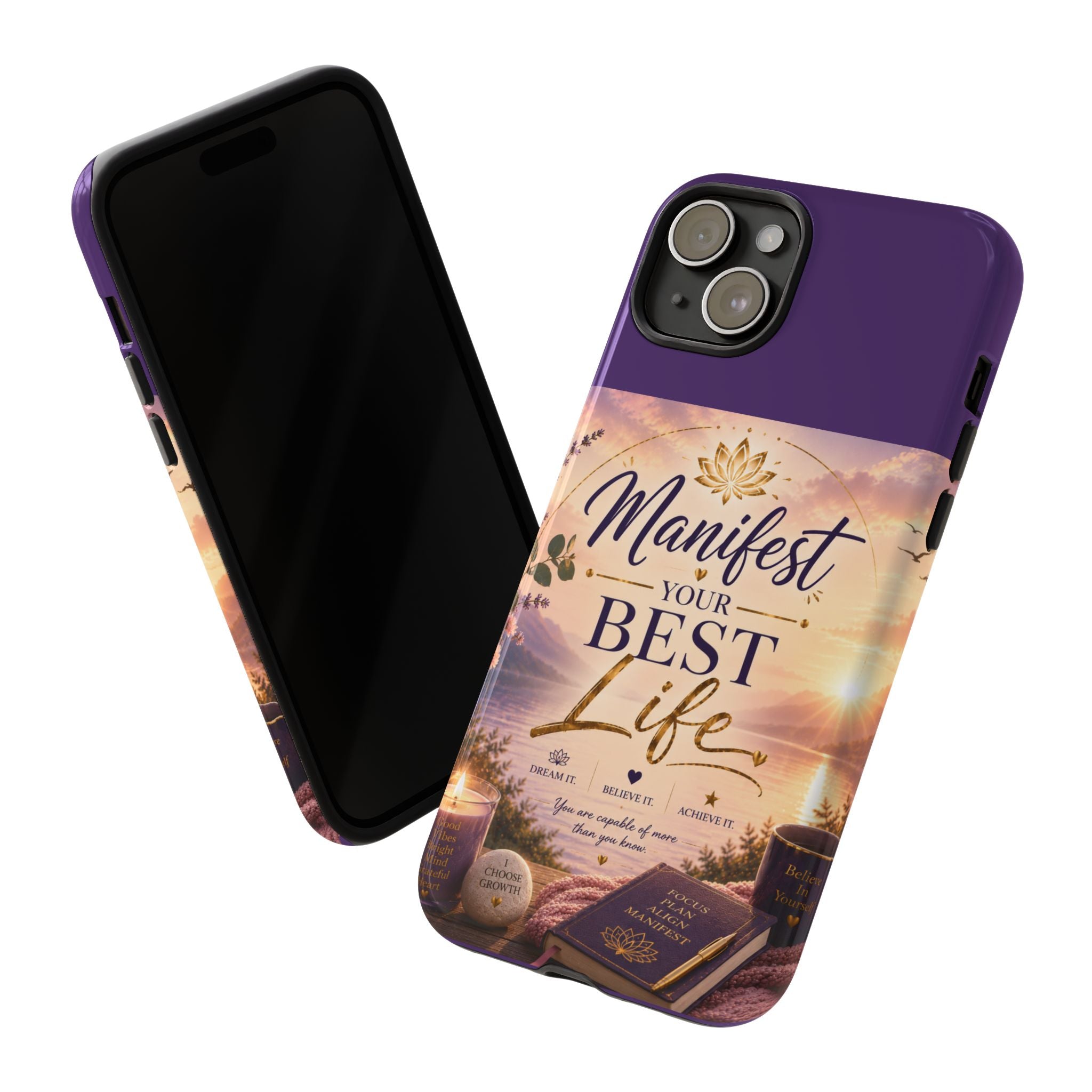 Manifest Your Best Life Phone Case — Inspirational Spiritual Protective Cover