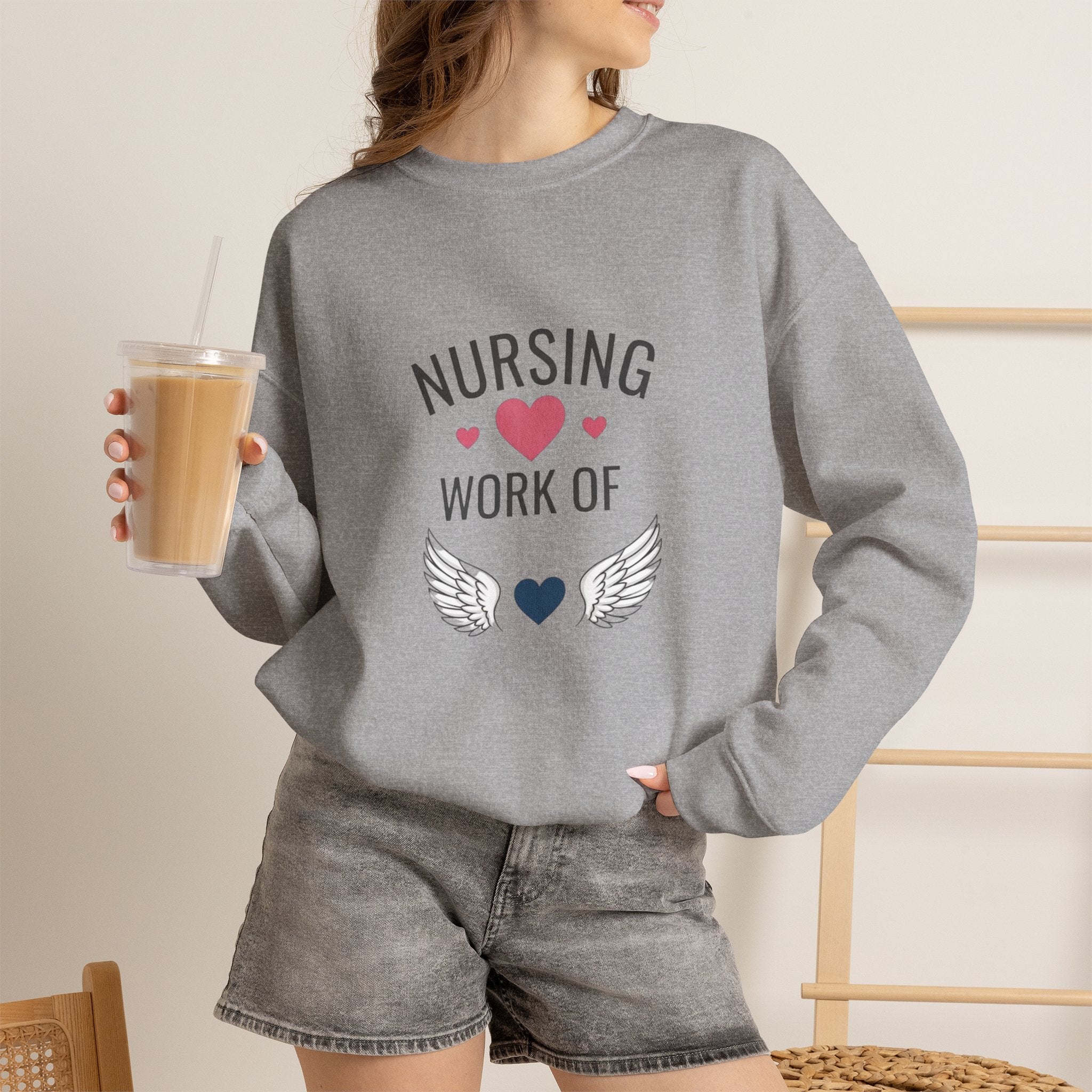 Nursing Work of Heart Crewneck Sweatshirt — Nurse Appreciation Pullover