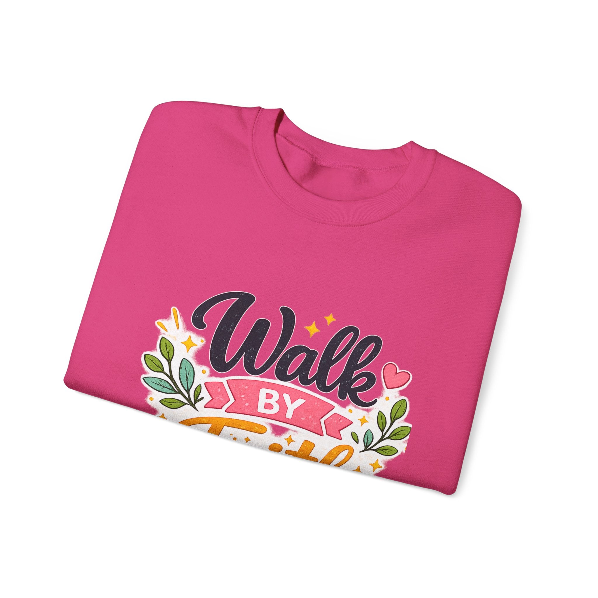 Walk By Faith Crewneck Sweatshirt — Inspirational Christian Pullover