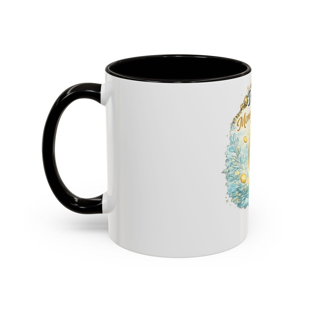 I Am A Money Magnet Mug — Inspirational Luck & Wealth Coffee Cup (11oz/15oz)