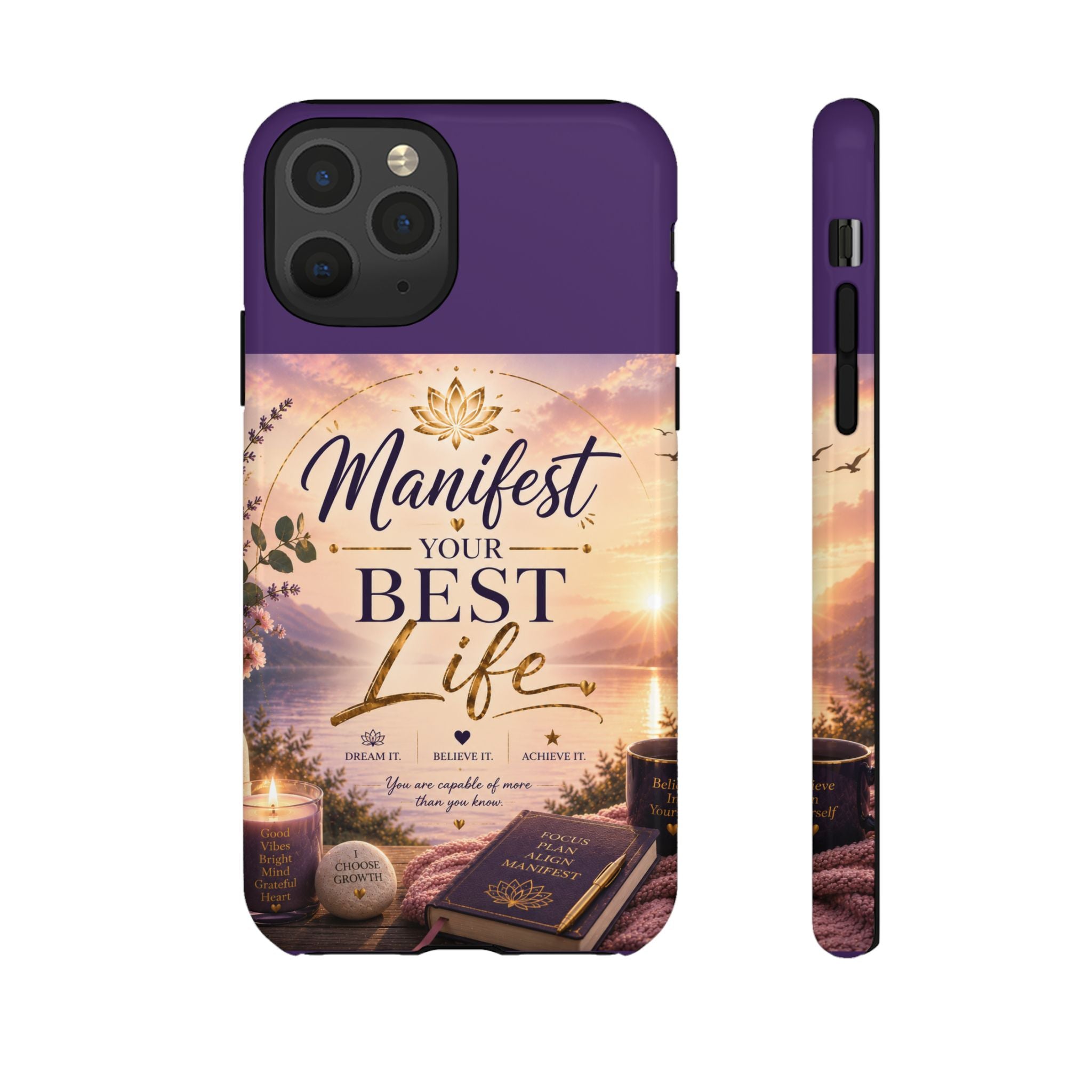 Manifest Your Best Life Phone Case — Inspirational Spiritual Protective Cover