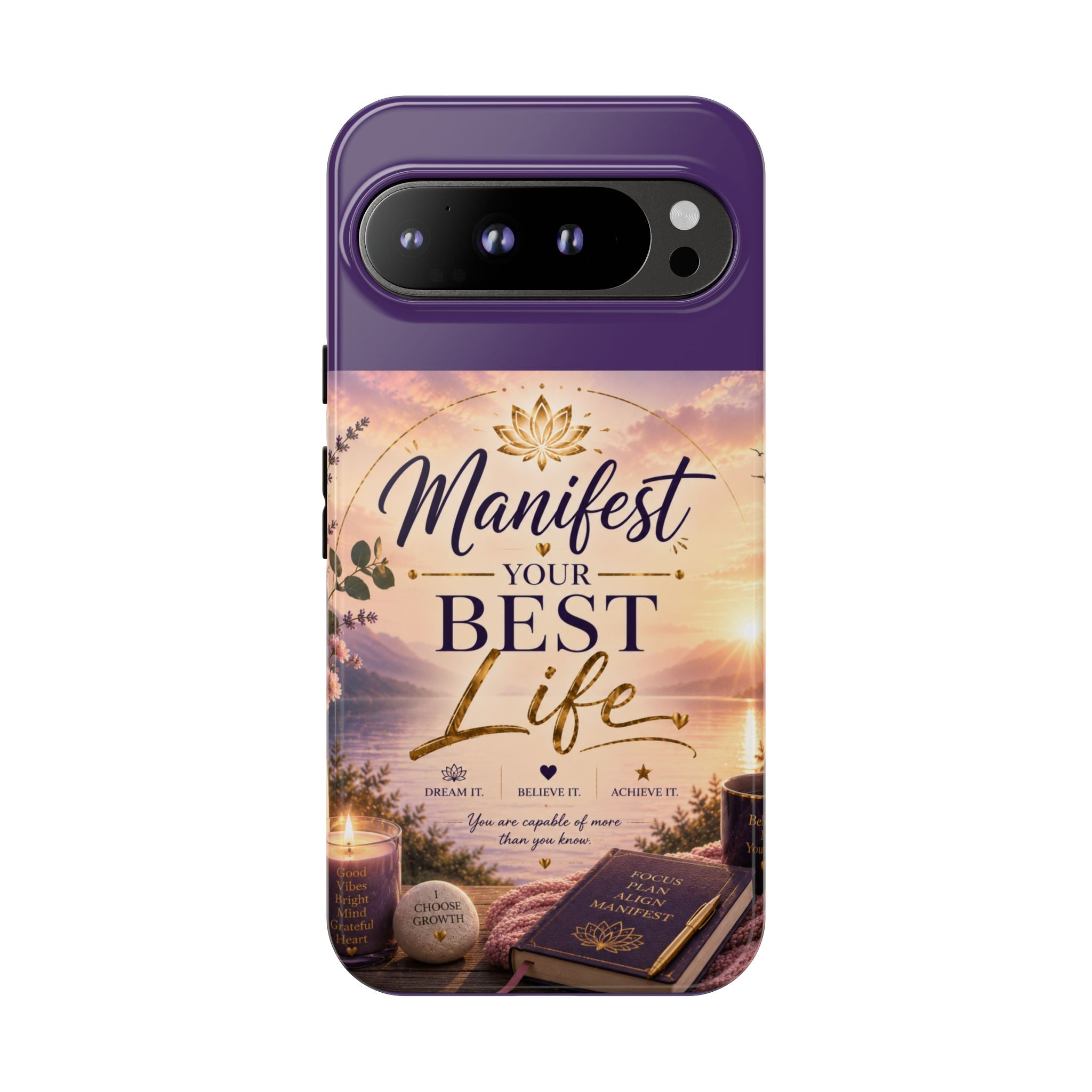 Manifest Your Best Life Phone Case — Inspirational Spiritual Protective Cover