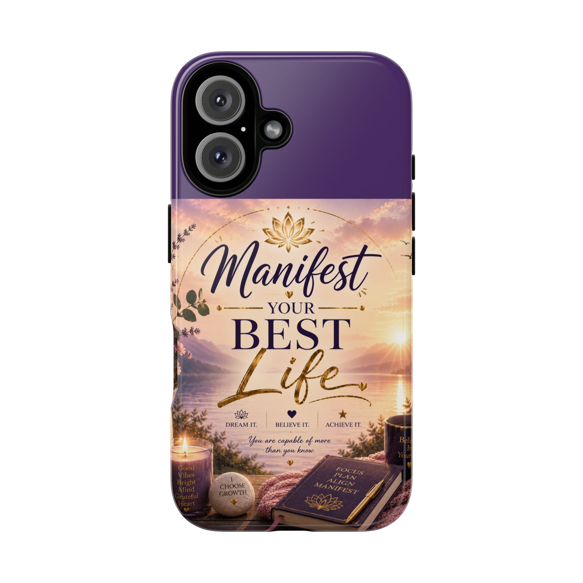 Manifest Your Best Life Phone Case — Inspirational Spiritual Protective Cover