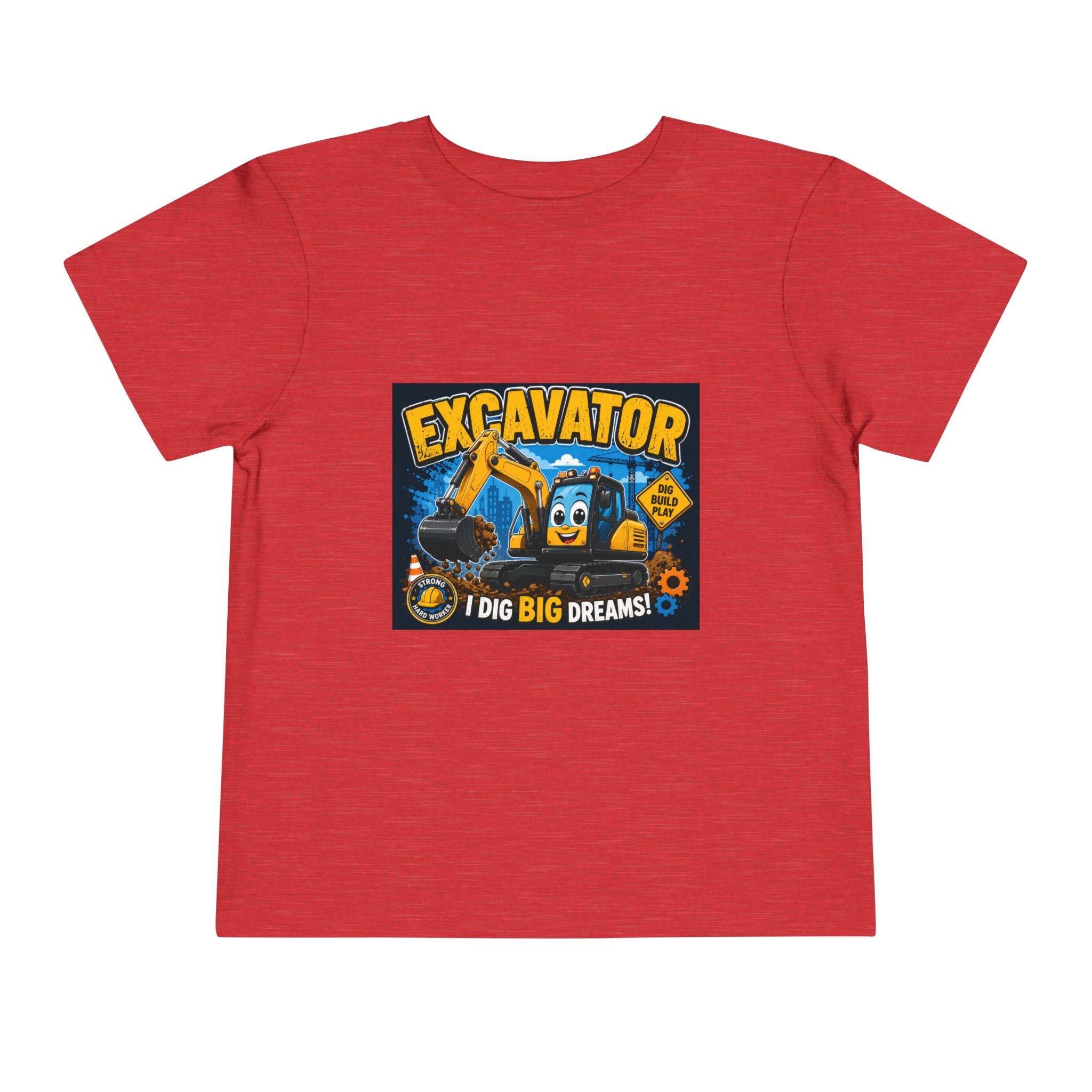 Excavator Toddler Tee — "I Dig Big Dreams" Construction Shirt