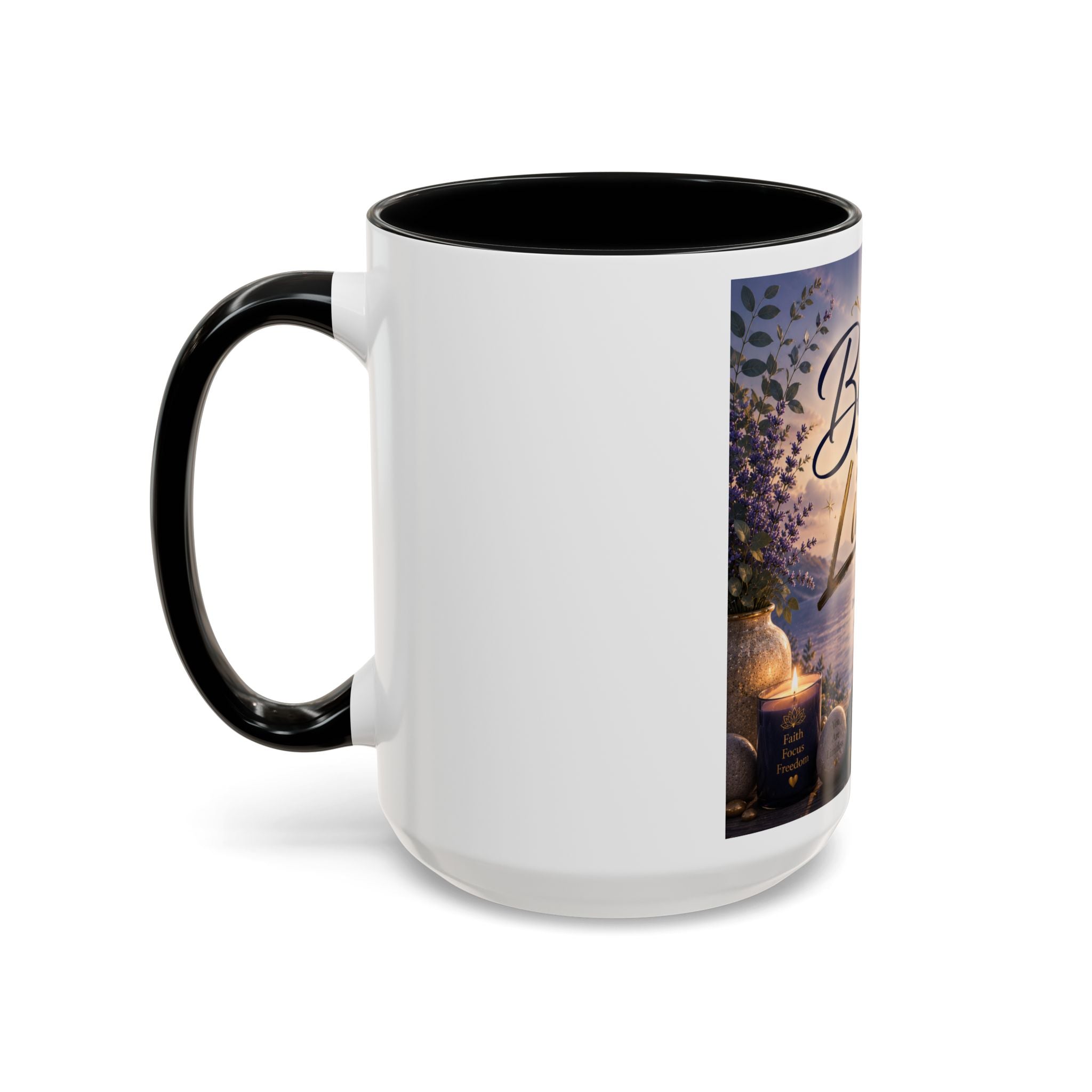 Believe Without Limits Coffee Mug — Inspirational Motivational Ceramic Mug (11/15oz)