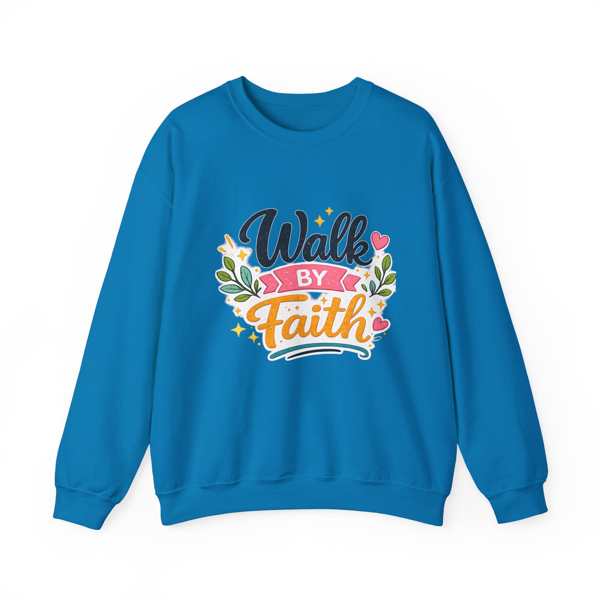 Walk By Faith Crewneck Sweatshirt — Inspirational Christian Pullover