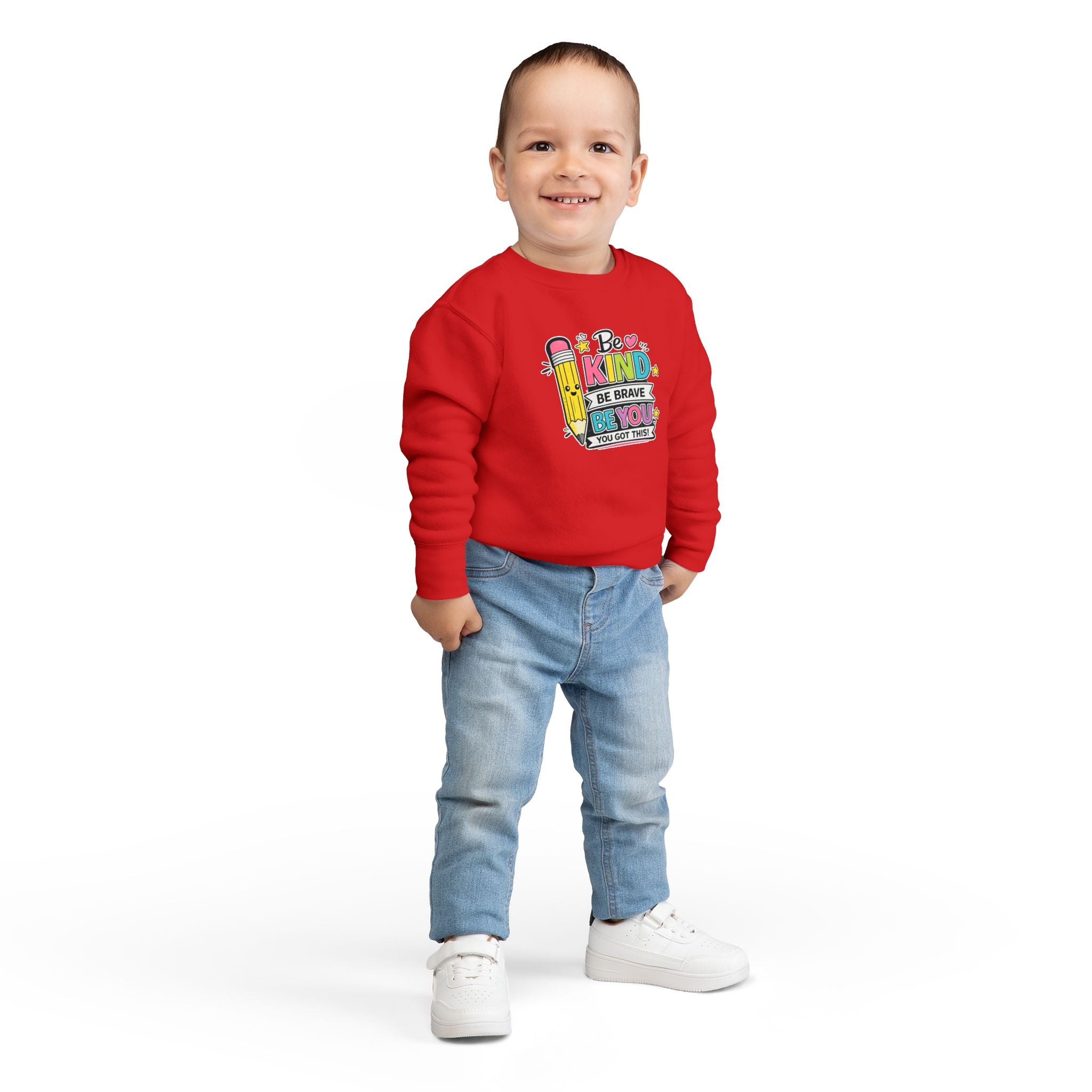 Be Kind Be Brave Be You Toddler Sweatshirt — Cute Motivational Pencil Design