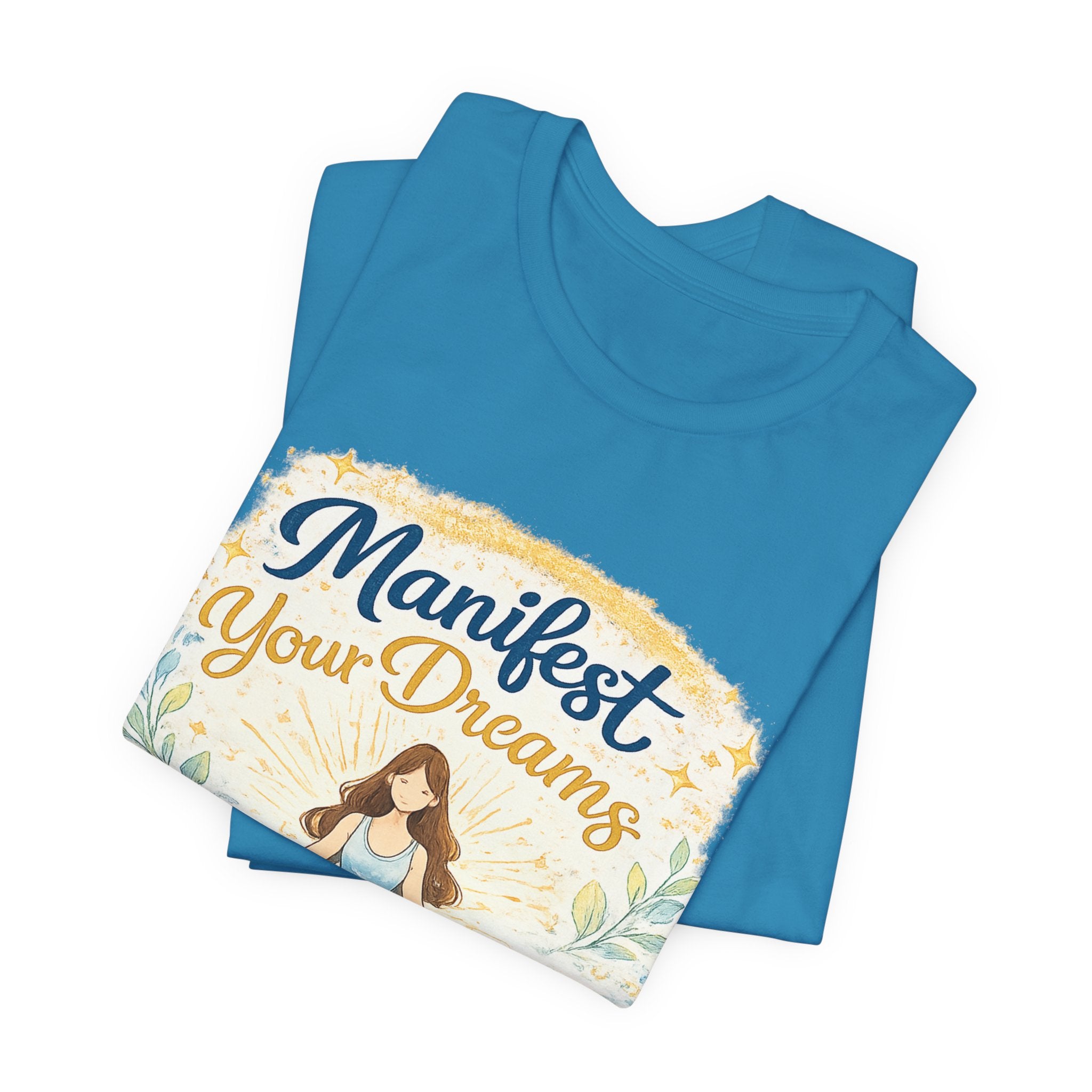 Manifest Your Dreams Tee — Meditation Yoga Inspirational T‑Shirt