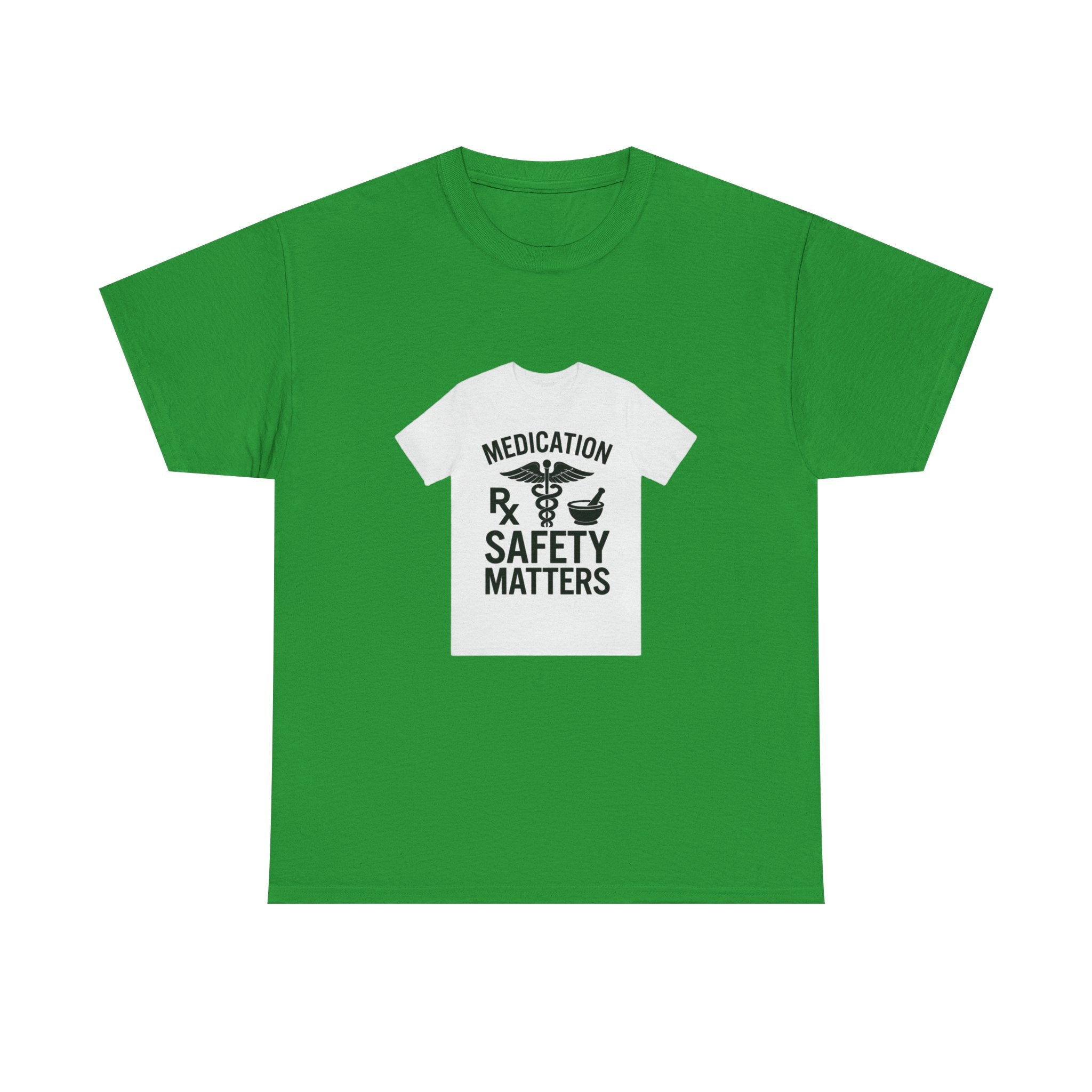 Medication Safety Matters Tee