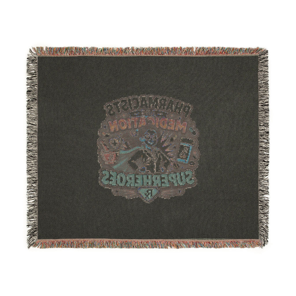 Pharmacists Are Superheroes Woven Blanket