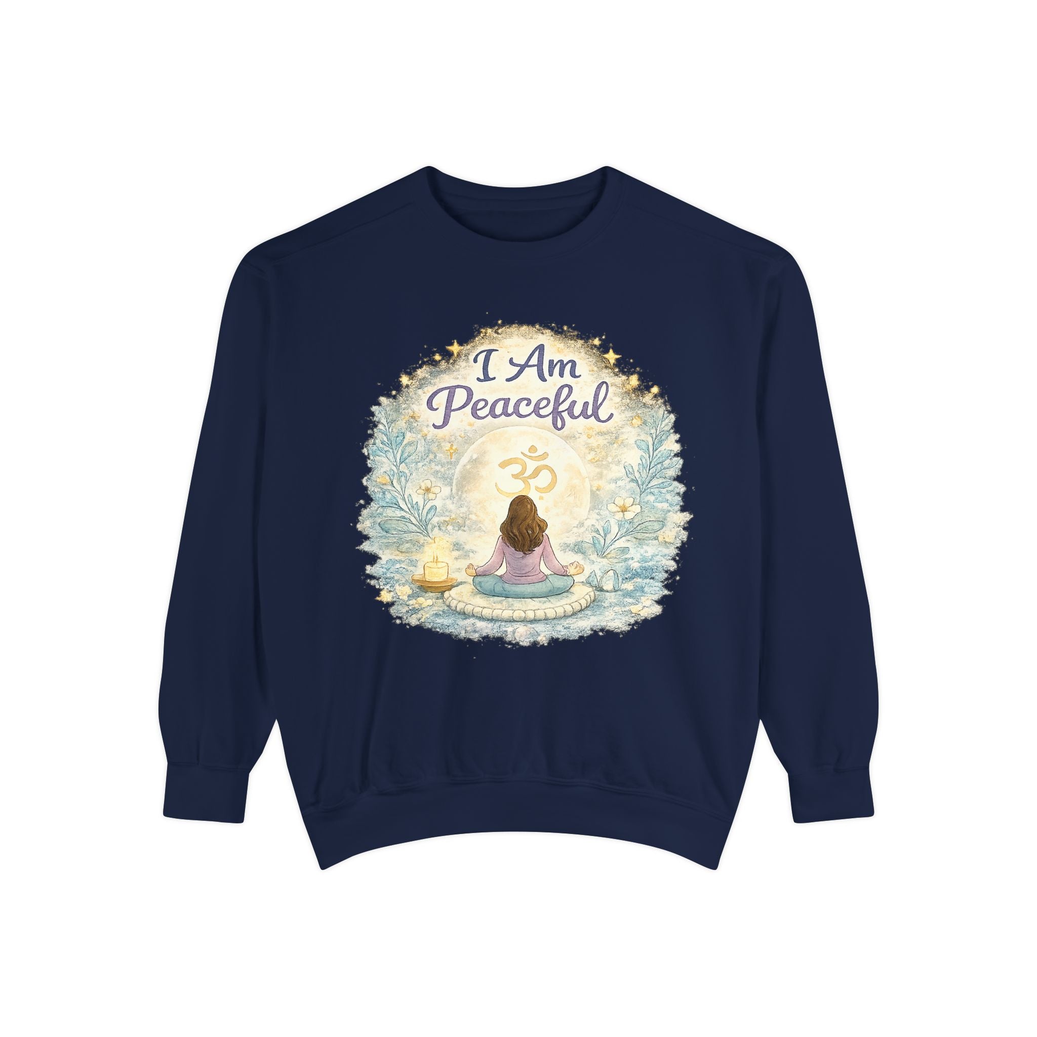 I Am Peaceful Meditation Sweatshirt — Yoga, Mindfulness & Spiritual Comfort