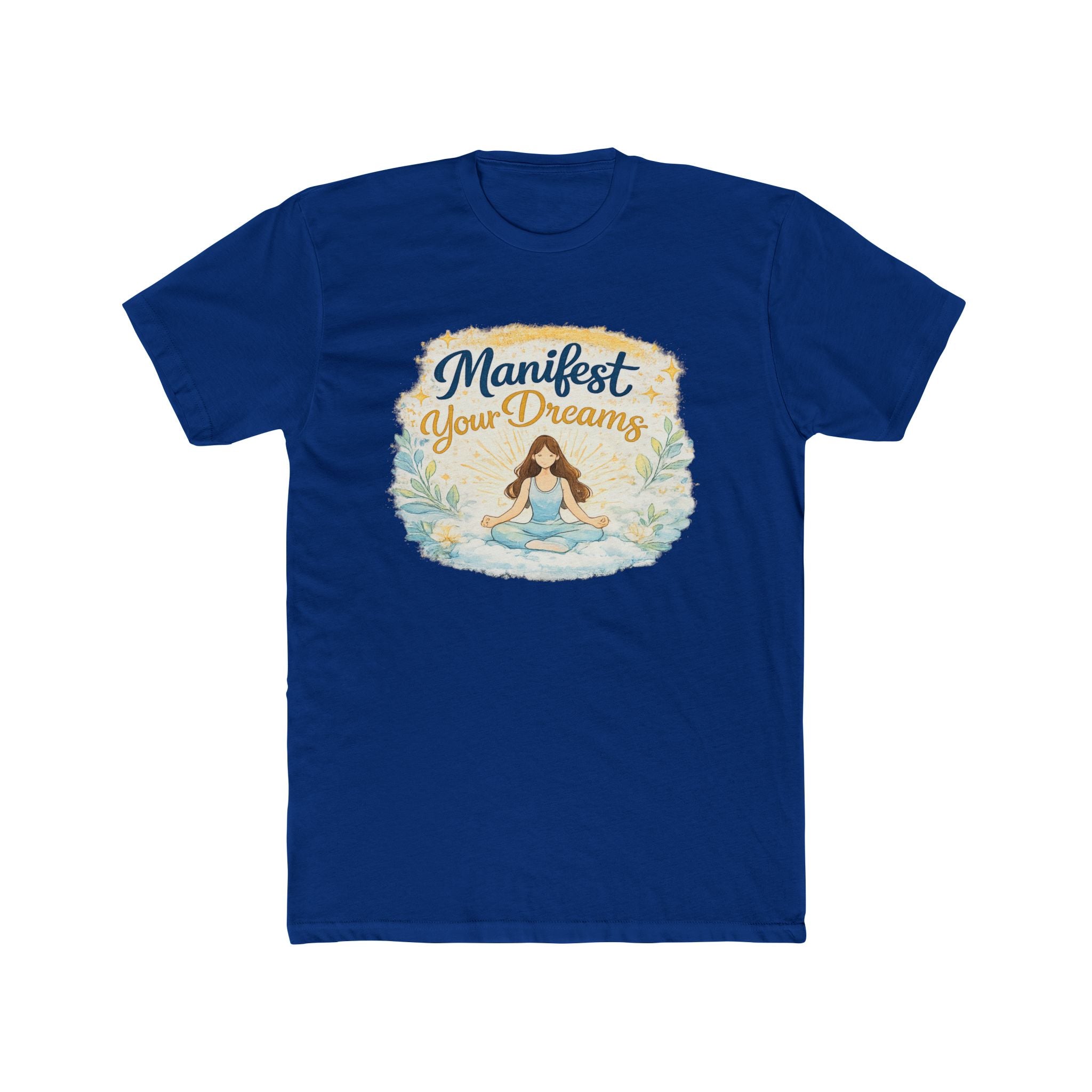 Manifest Your Dreams T-Shirt — Inspiring Meditation Tee