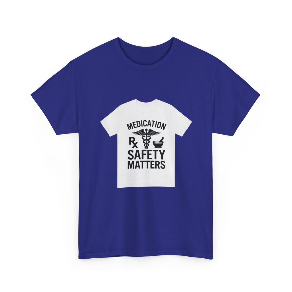 Medication Safety Matters Tee