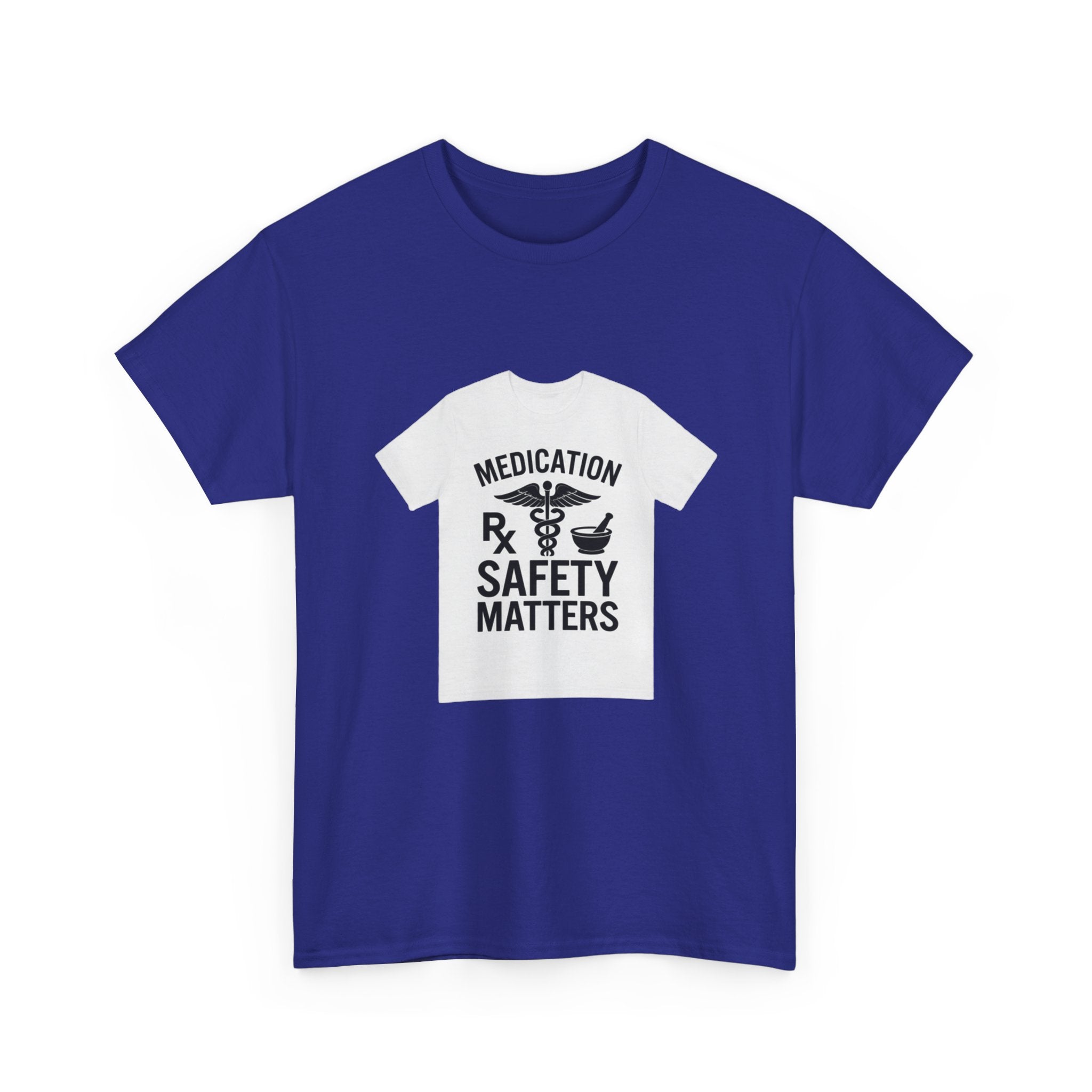 Medication Safety Matters Tee