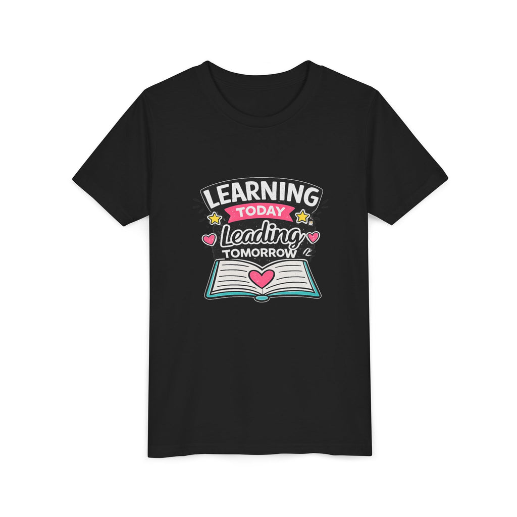 Youth Tee — "Learning Today, Leading Tomorrow" School Kids Graphic T-Shirt