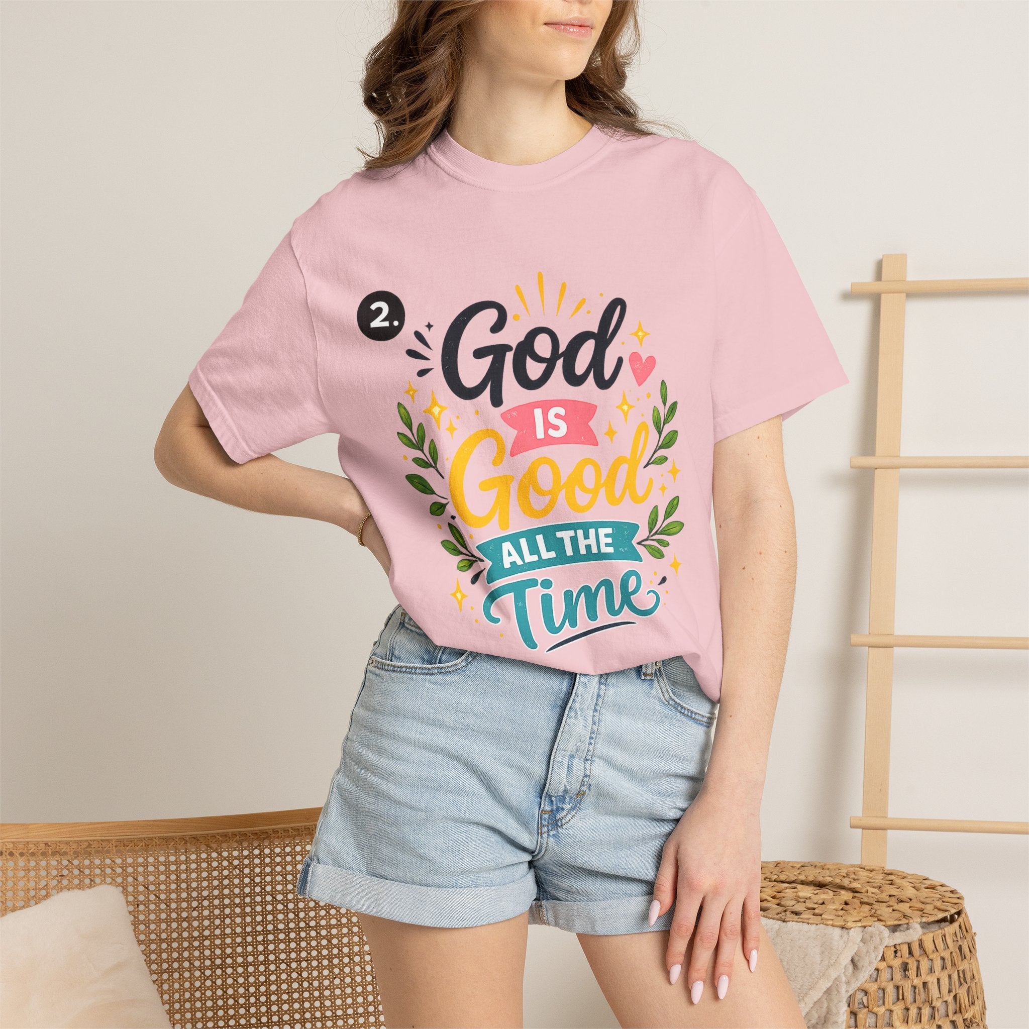 God Is Good All The Time T-Shirt