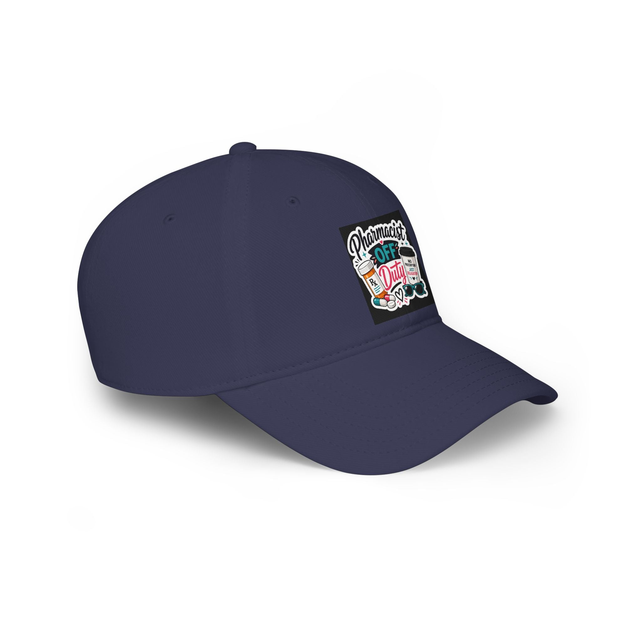 Pharmacist Off Duty Baseball Cap — Funny Pharmacist Hat with Pills & Script Patch