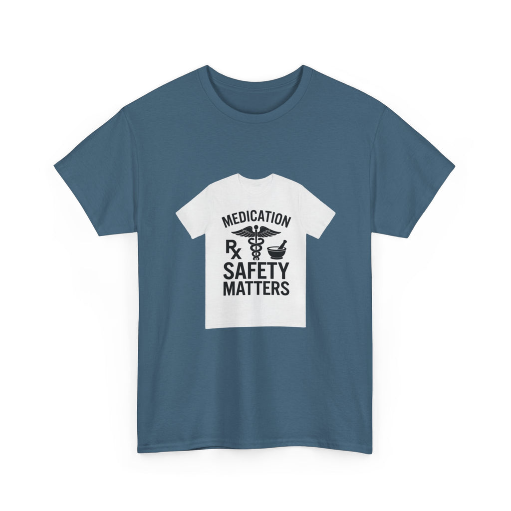 Medication Safety Matters Tee