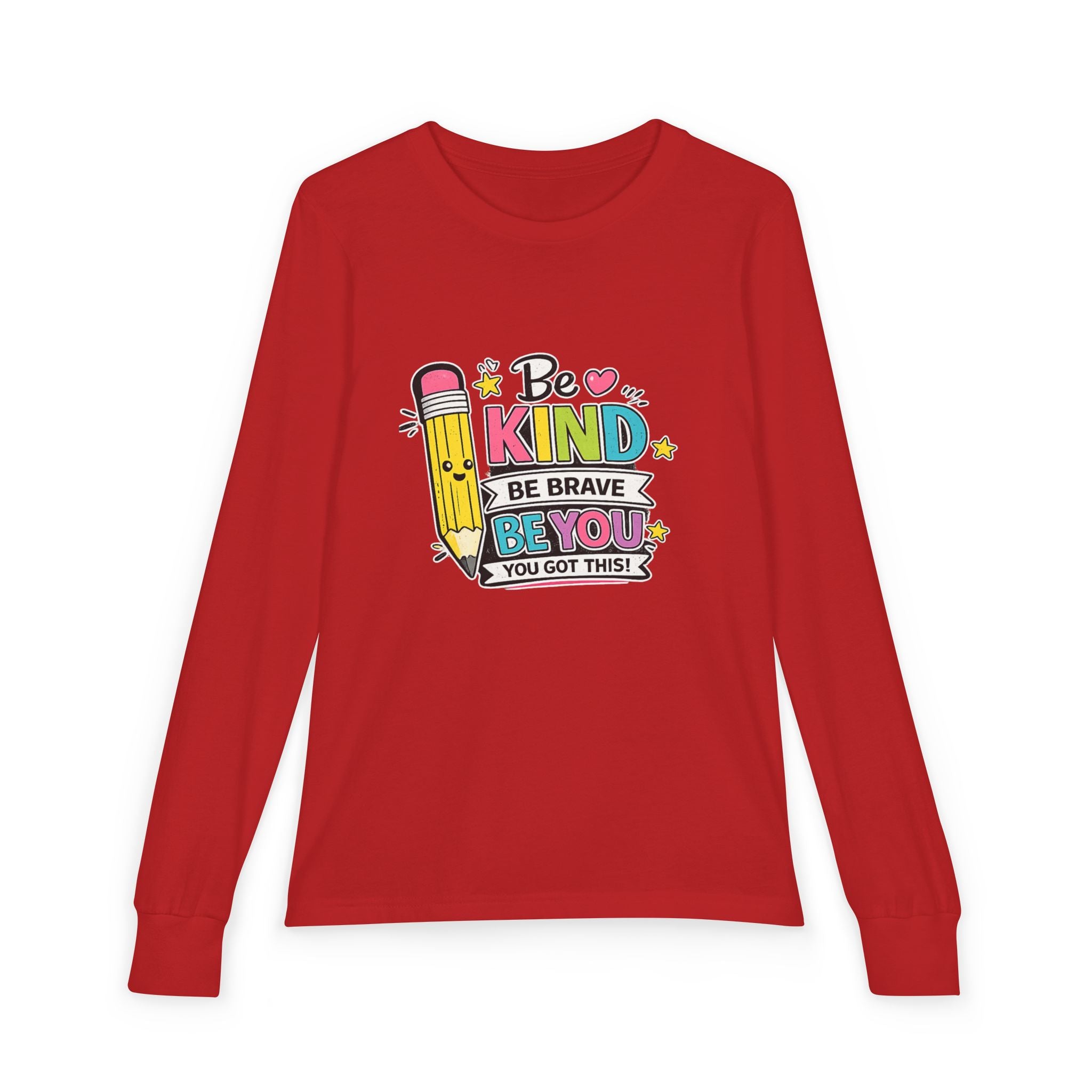 Be Kind Pencil Youth Long Sleeve Tee — "Be Kind, Be Brave, Be You" Back-to-School Shirt